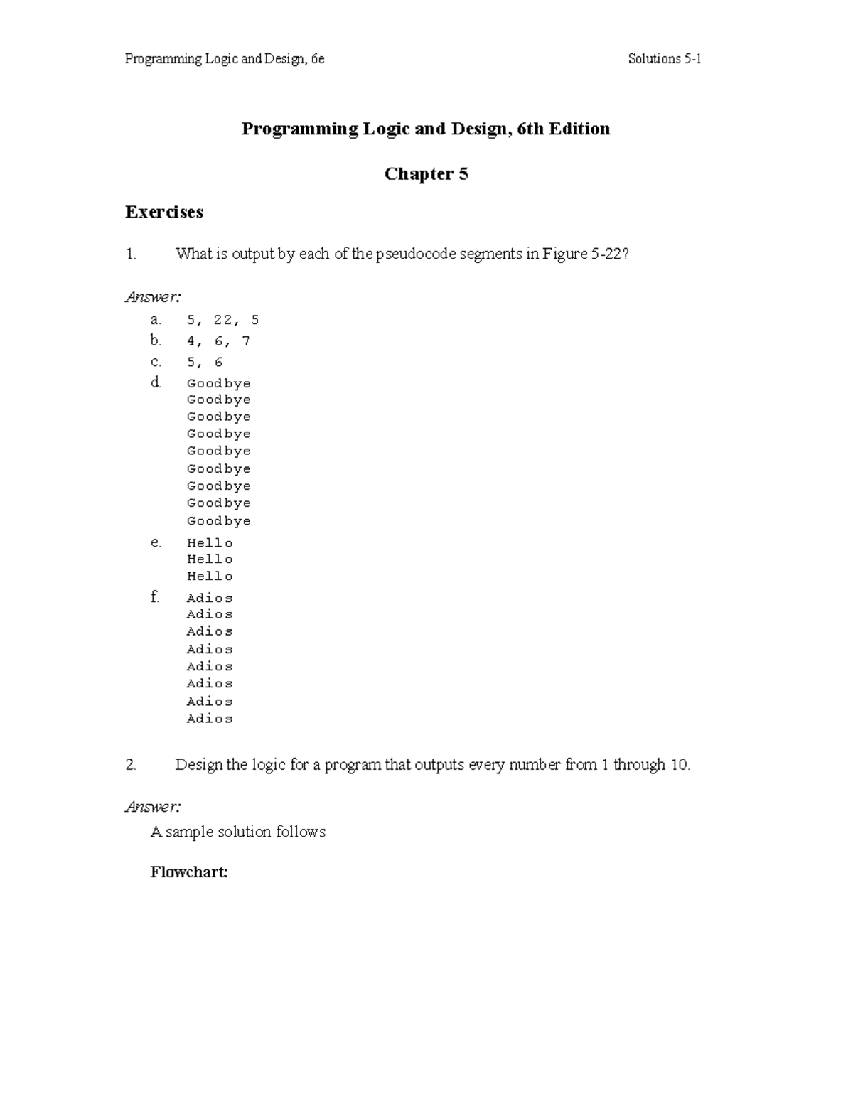 Programming Logic and Design - What is output by each of the pseudocode ...