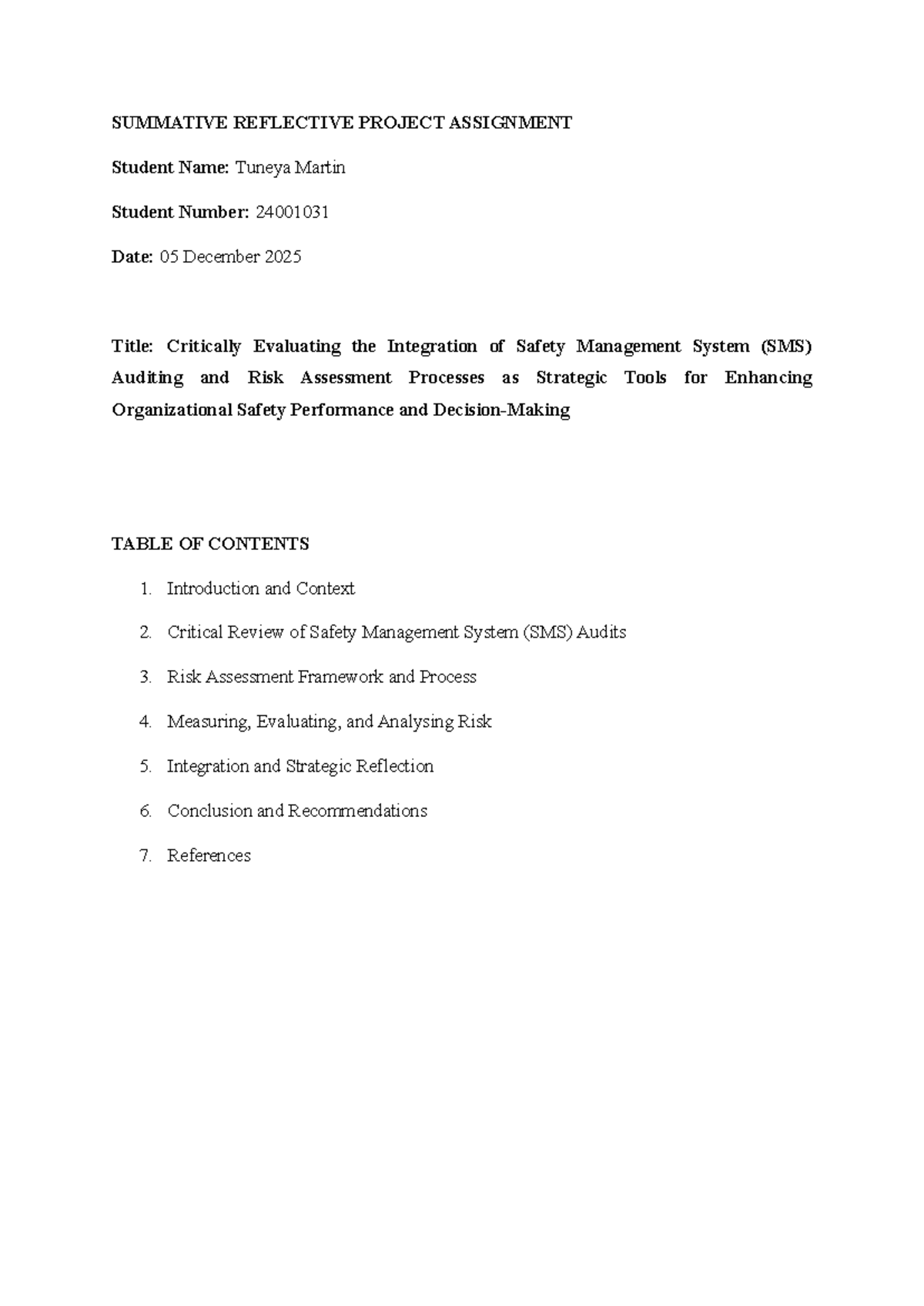 SUMMATIVE REFLECTIVE PROJECT: Evaluating SMS Auditing & Risk Assessment ...