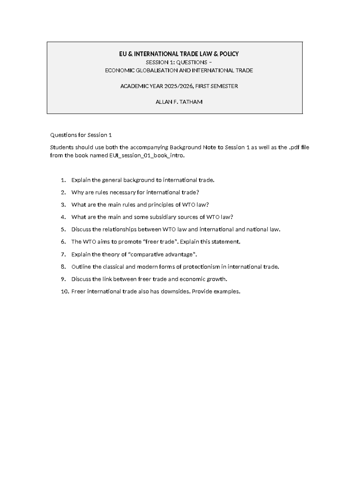 EUI International Trade Law Policy Session 1: Key Questions - Studocu