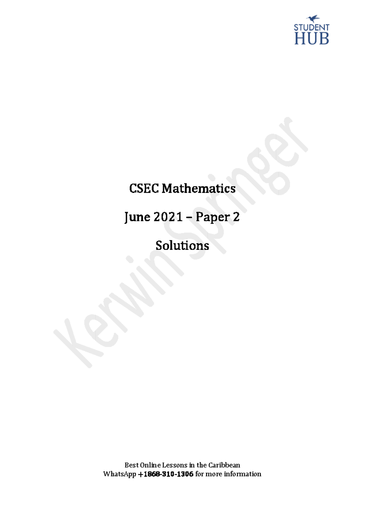 CSEC Mathematics Paper 2 June 2021 Solutions and Explanations - Studocu