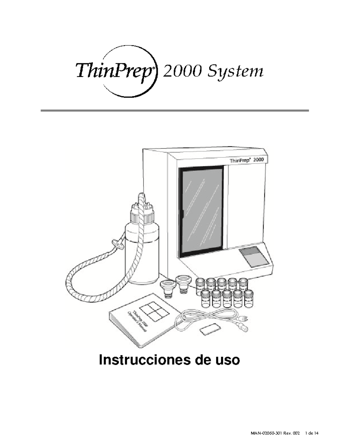 Características del Sistema ThinPrep 2000: Usos y Estudios Clínicos ...