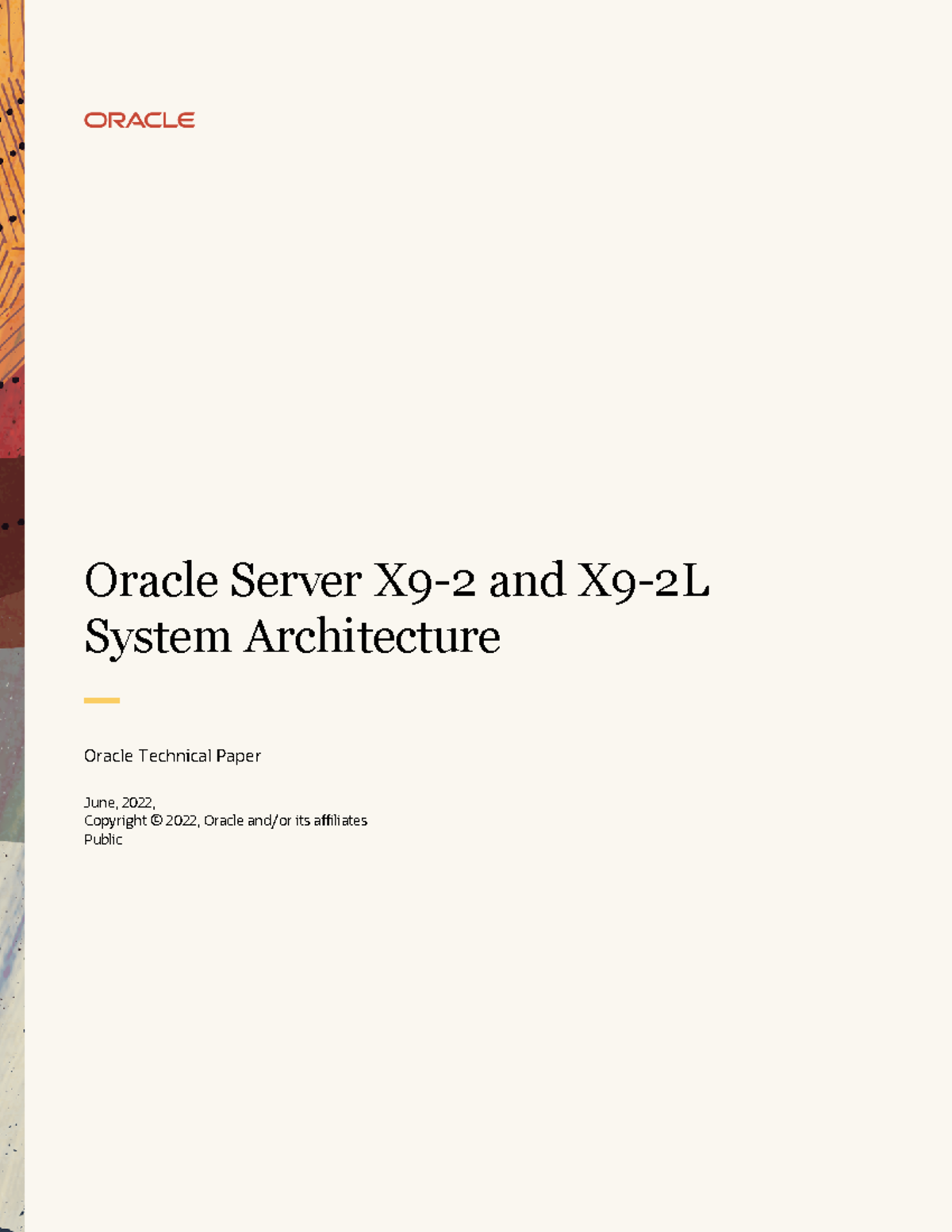 Oracle Server X9-2 and X9-2L Architecture Technical Paper Overview ...