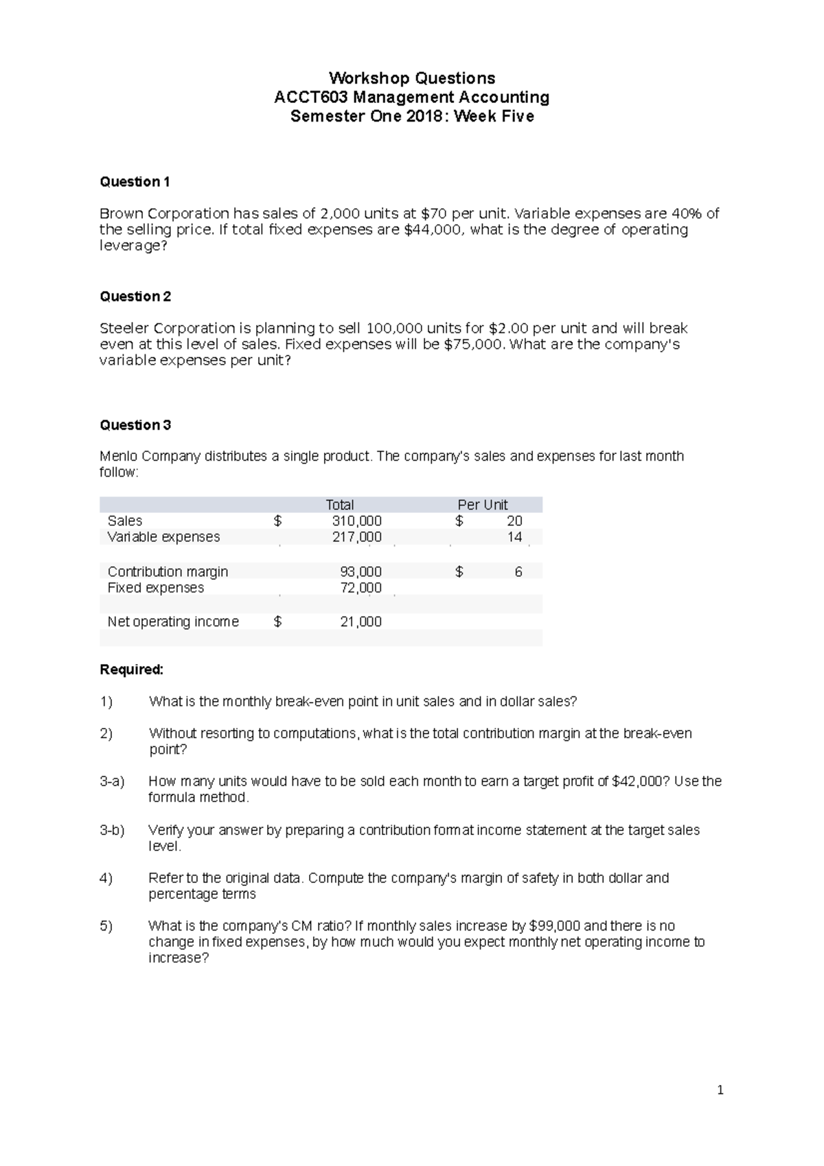 Week 5 Workshop Problems - Workshop Questions ACCT603 Management ...