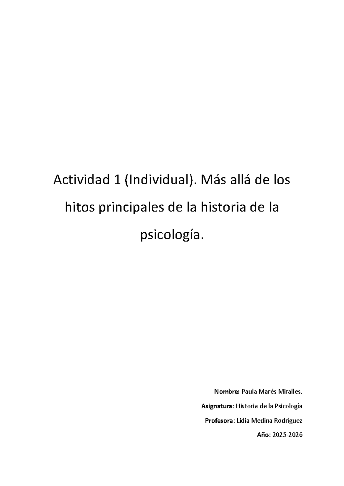 Actividad 1: Hitos Clave en la Historia de la Psicología (Grado en Psicología) - Document Preview