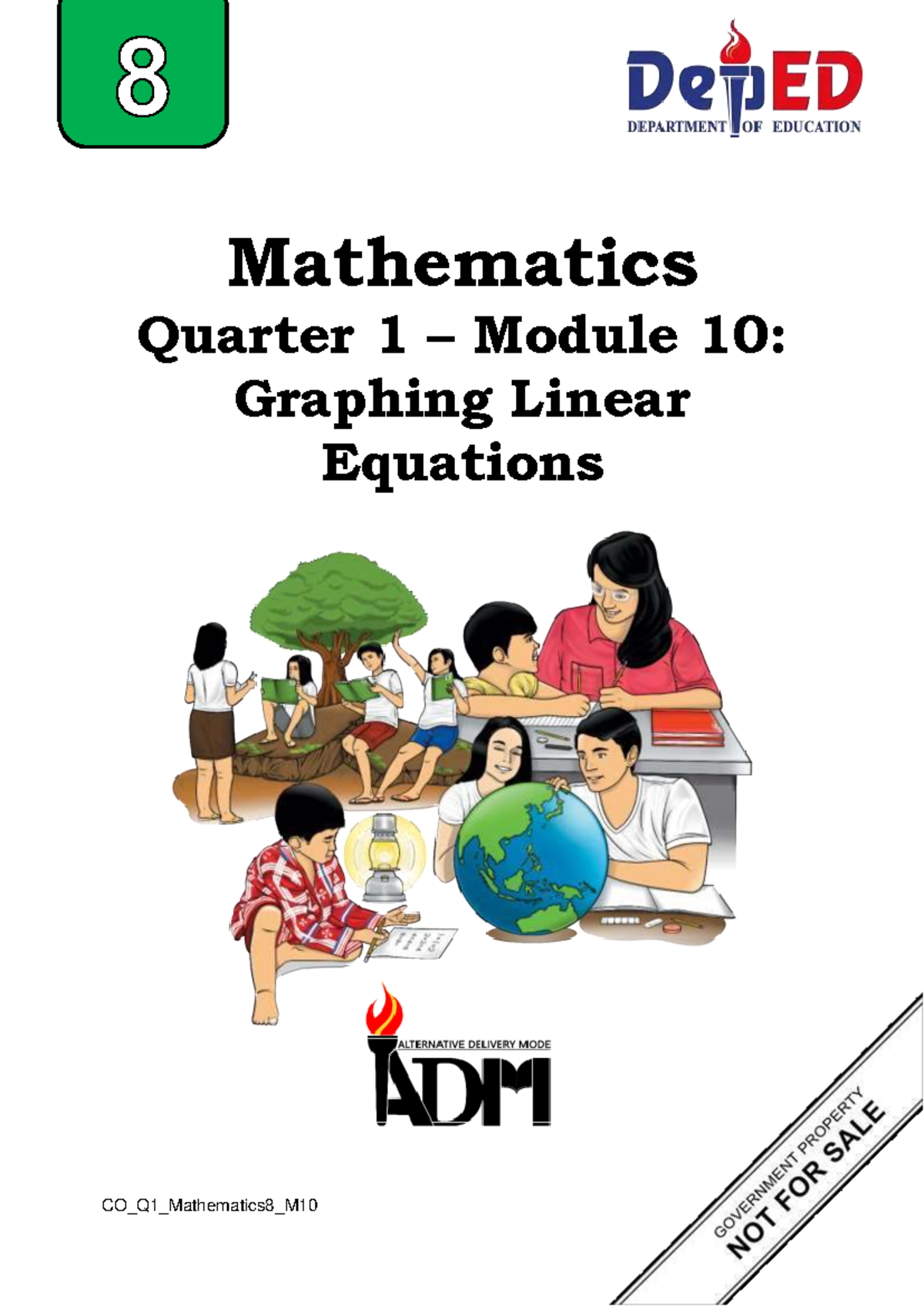 Mathematics Grade 8 Q1 Module 10: Graphing Linear Equations - Studocu