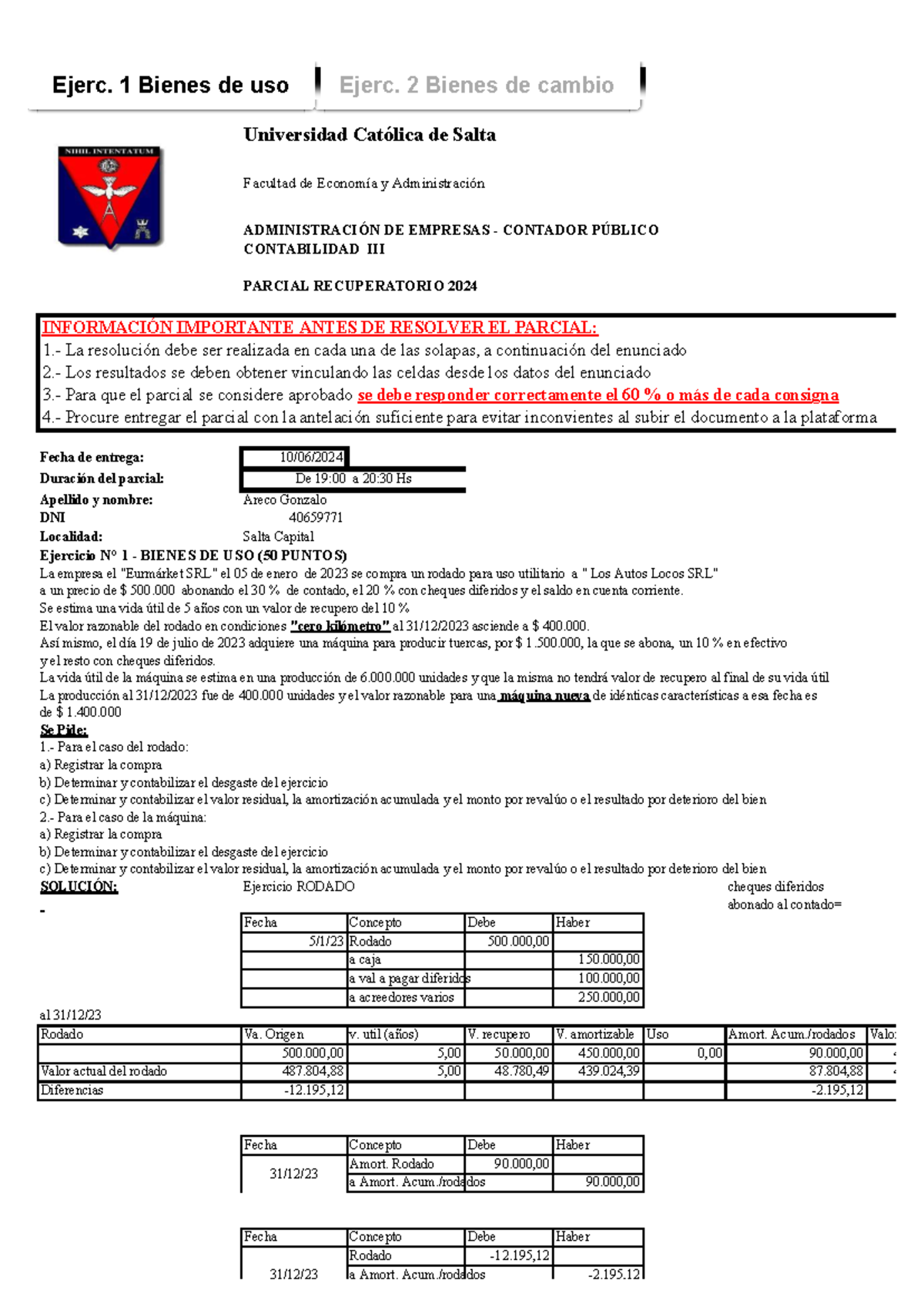Ejercicios de Bienes de Uso y Cambio - Contabilidad Parcial 2024 - Studocu