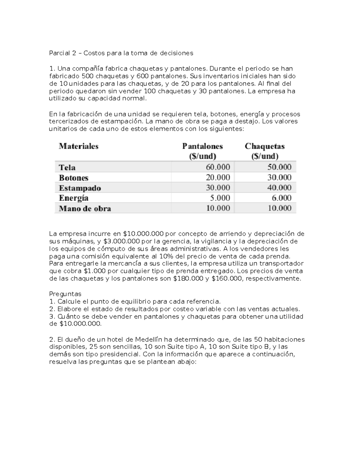 Parcial 2 - Costos para la Toma de Decisiones 2019: Preguntas y ...
