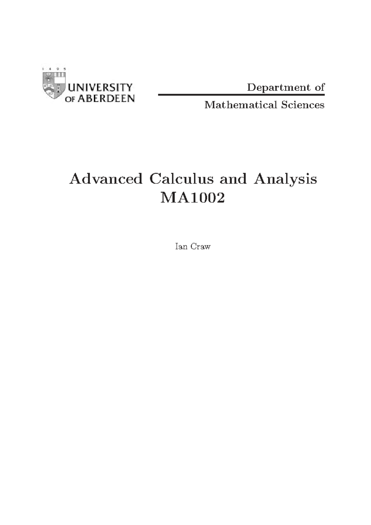Advanced Calculus and Analysis MA1002 - Ian Craw (2002) Notes - Studocu