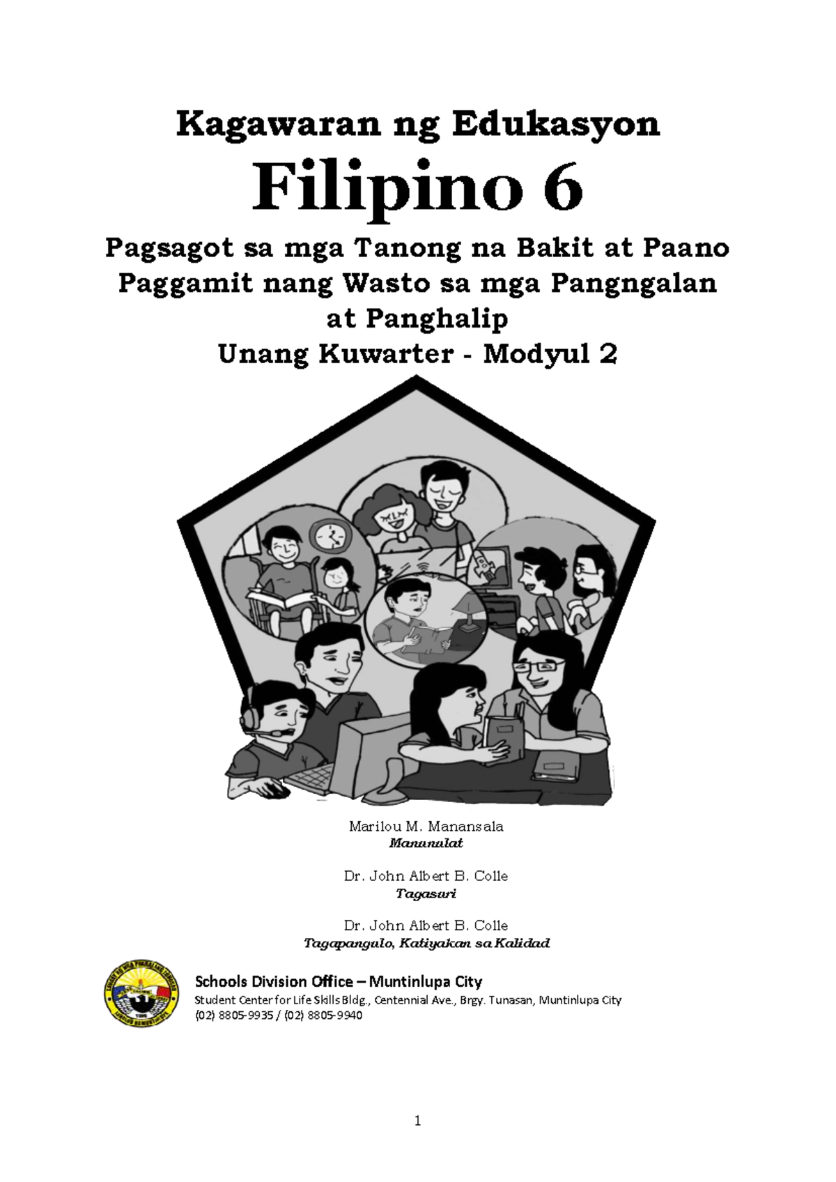 SLe M- Filipino 6 Q1W2 - Pagsagot sa Tanong na Bakit at Paano - Studocu