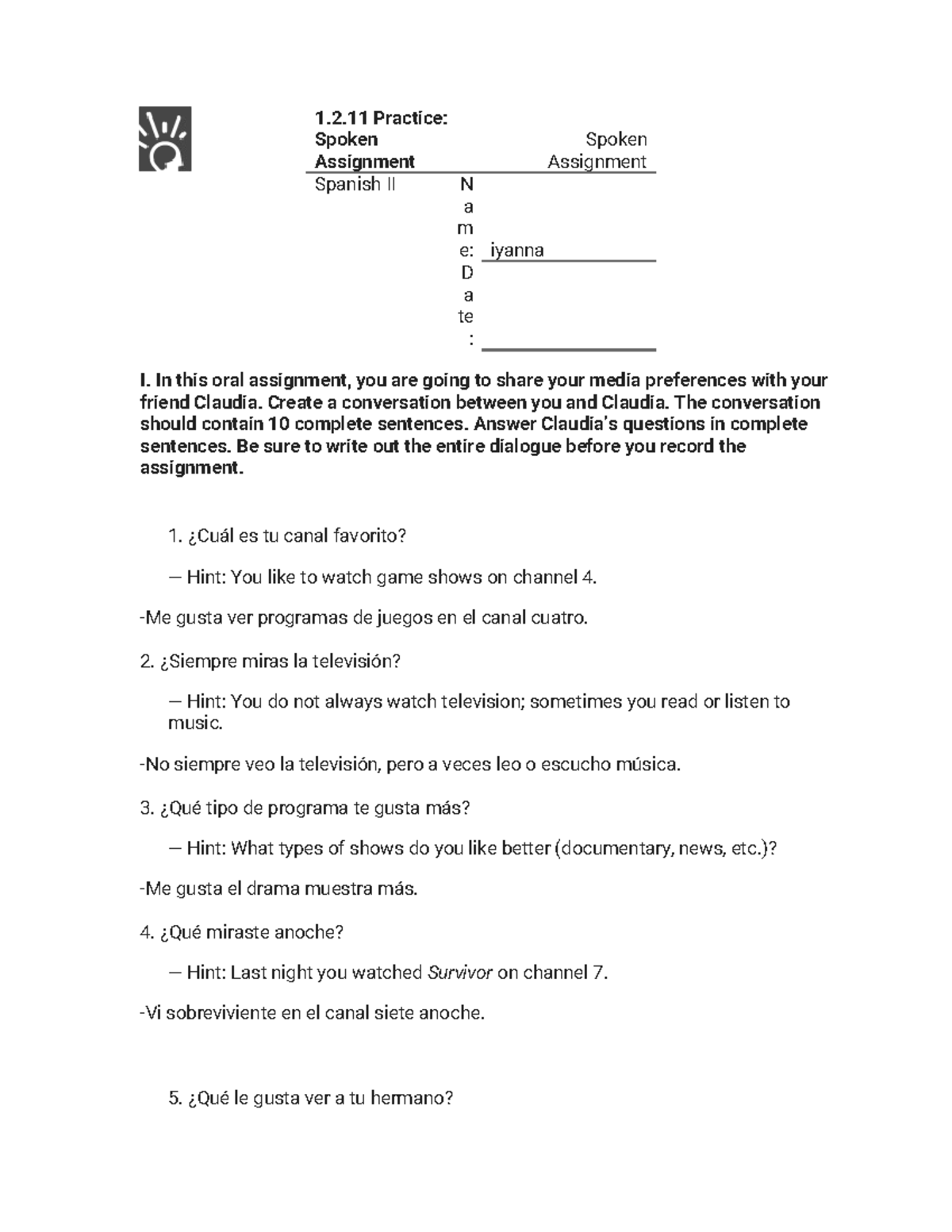 1.2.11 Practice: Spoken Assignment for Spanish II - Studocu