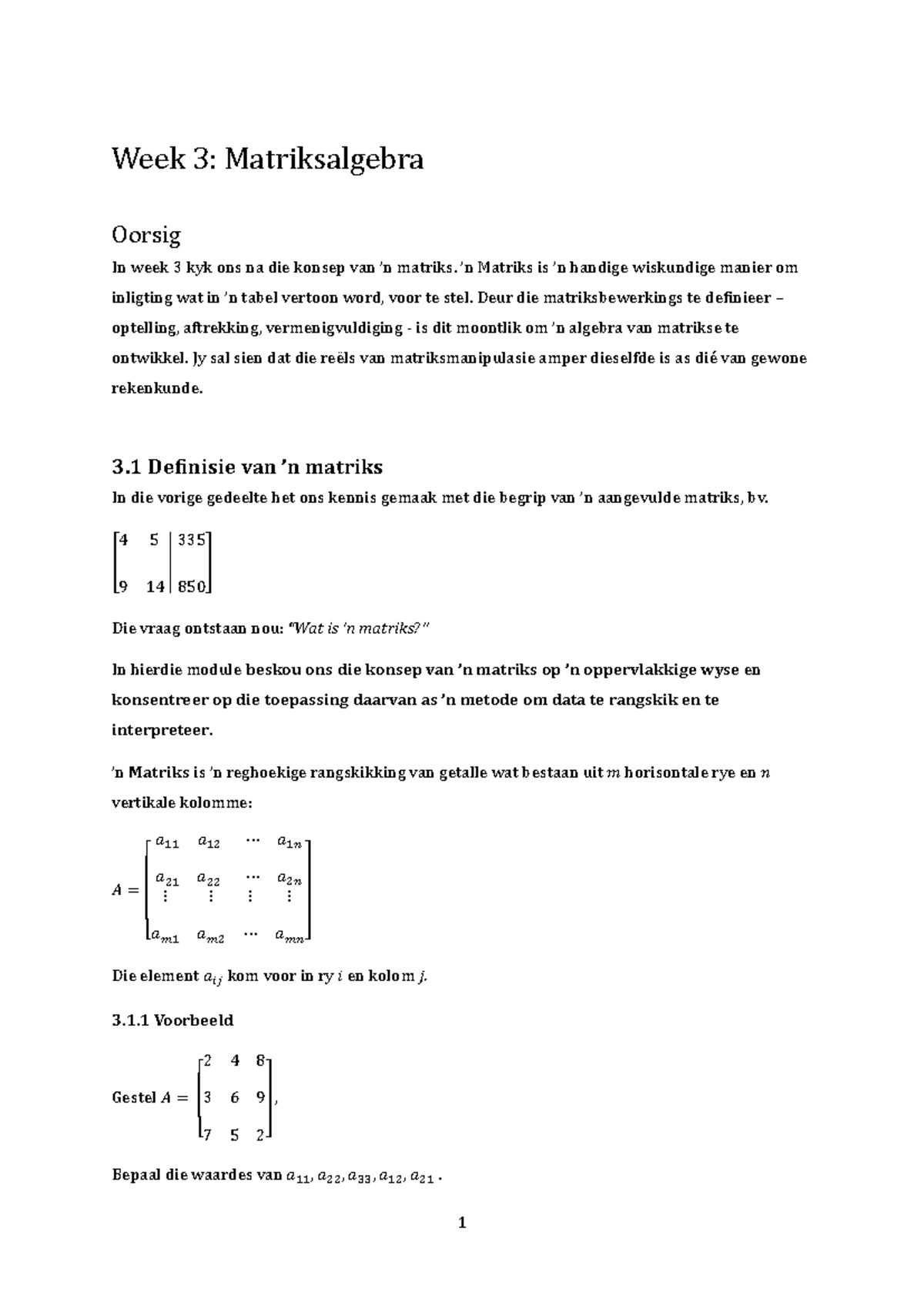 Week 3: Matriksalgebra Oorsig en Toepassings - AFR - Studocu