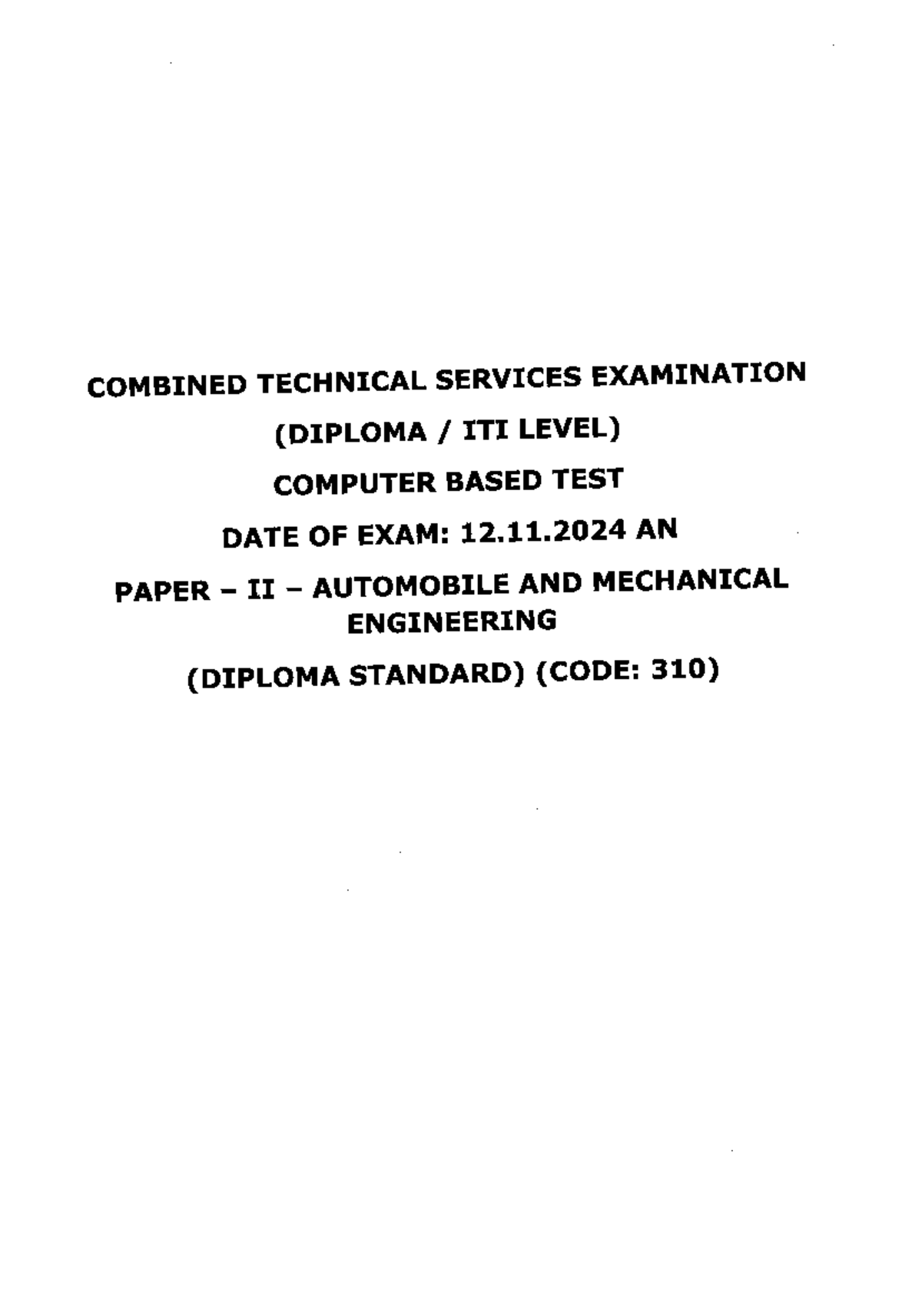 COMBINED TECHNICAL SERVICES EXAMINATION (DIPLOMA ITI LEVEL) PAPER II ...