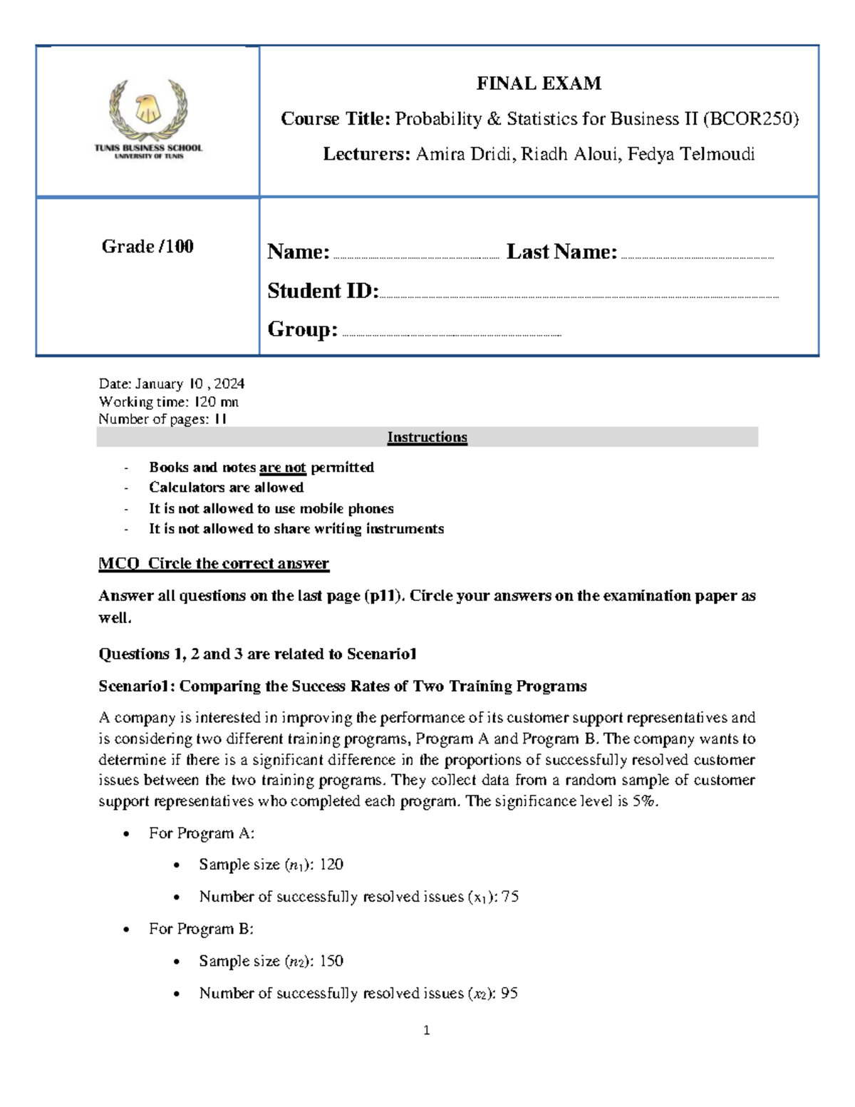 FINAL EXAM (BCOR250) - Probability Statistics for Business II - Studocu