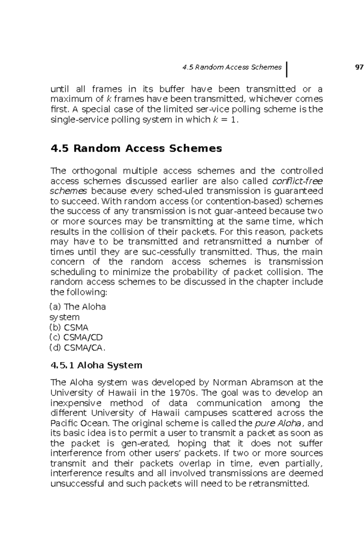 4.5 Random Access Schemes: Understanding Aloha and CSMA Techniques ...