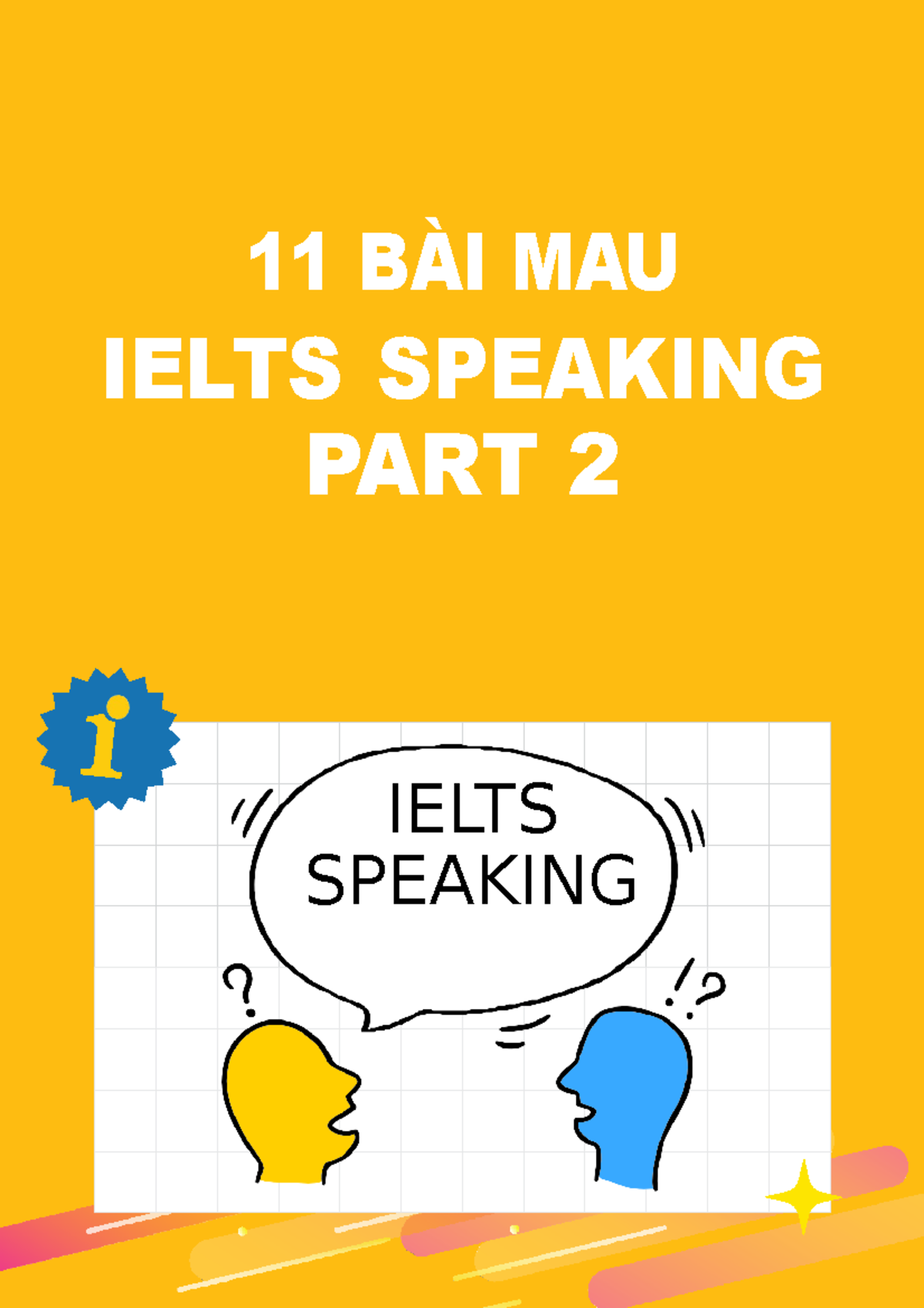 11 BÀI MẪU Ielts Speaking PART 2 QUÝ 1-2022 - SPEAKING IELTS 11 BÀI MAU ...