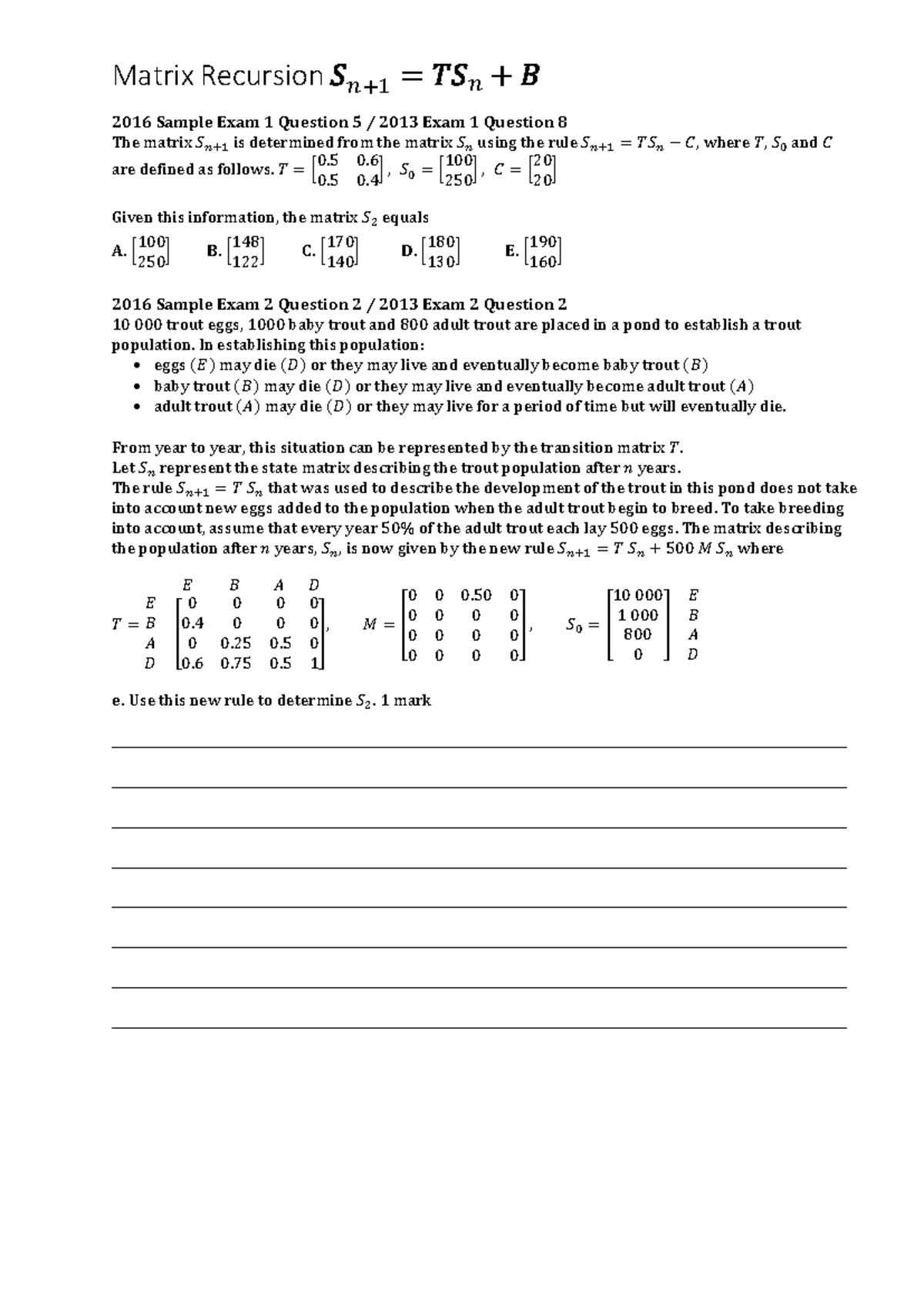 Matrix Recursion: S(n+1) = TS(n) + B - Exam Questions & Solutions - Studocu