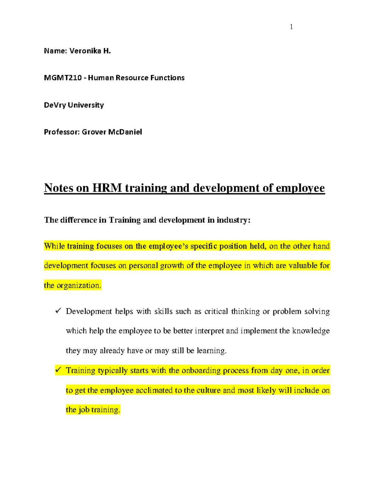 Notes on Employee retention and self-assessment - Name: Veronika H ...