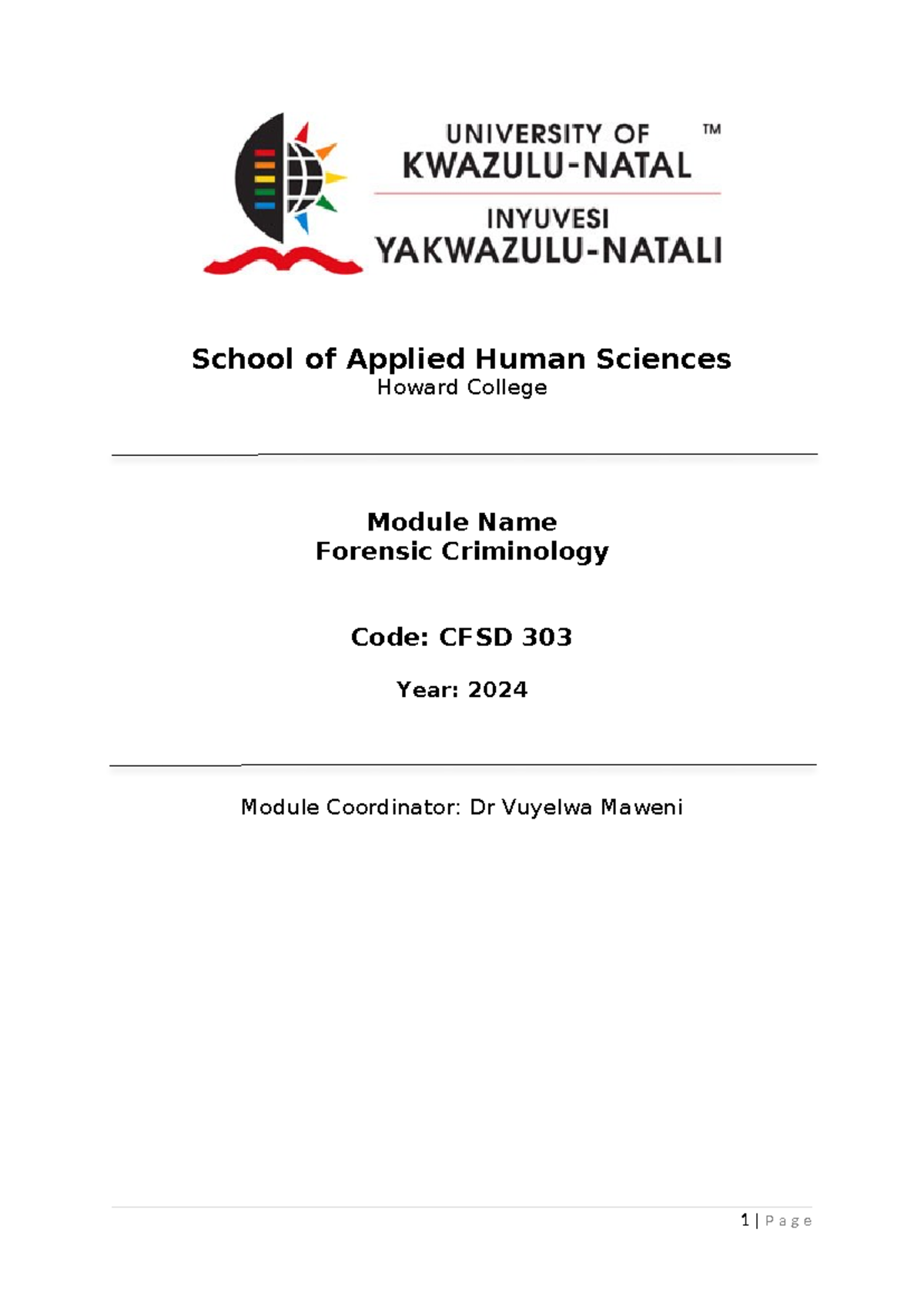 2024 CFSD303 Forensic Criminology Module Outline and Assessment Guide ...