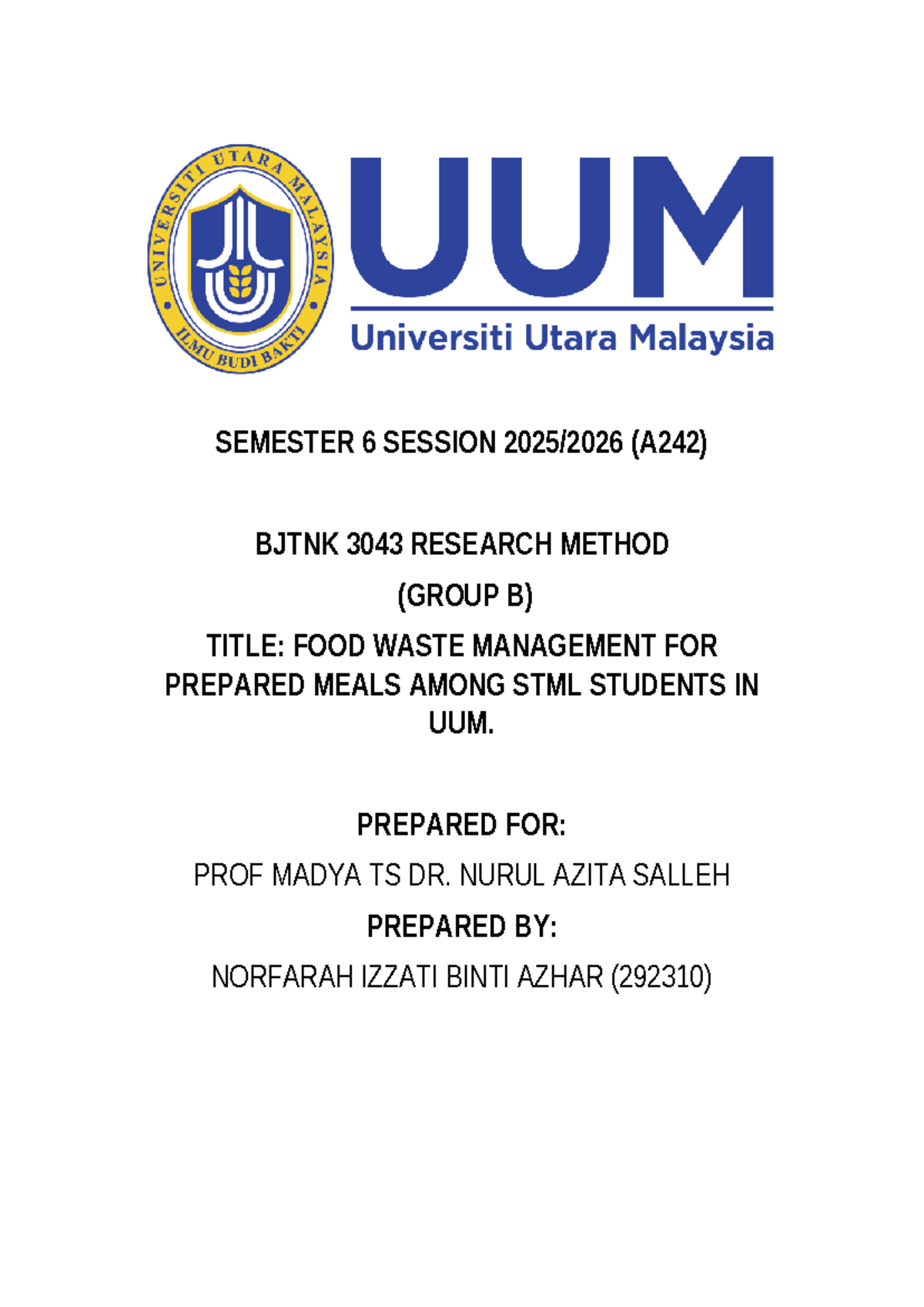 Food Waste Management Among STML Students in UUM (BJTNK 3043) - Studocu