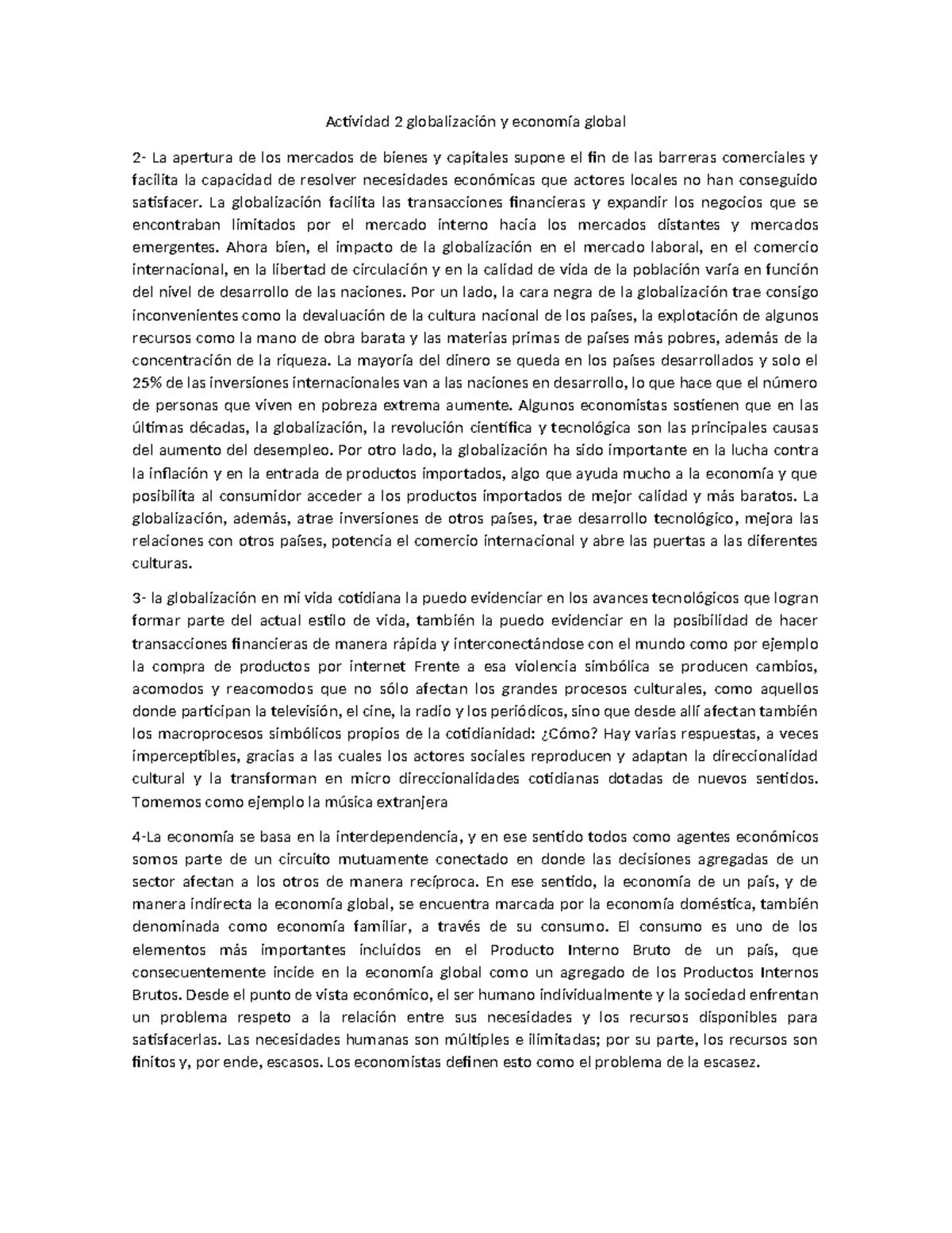 Actividad 2: Impacto de la Globalización en la Economía Global - Studocu