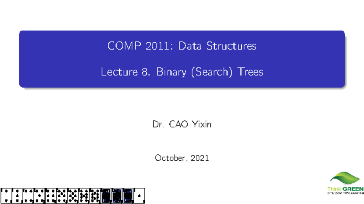 Lecture 8 Binary Search Trees - COMP 2011: Data Structures Lecture 8 ...