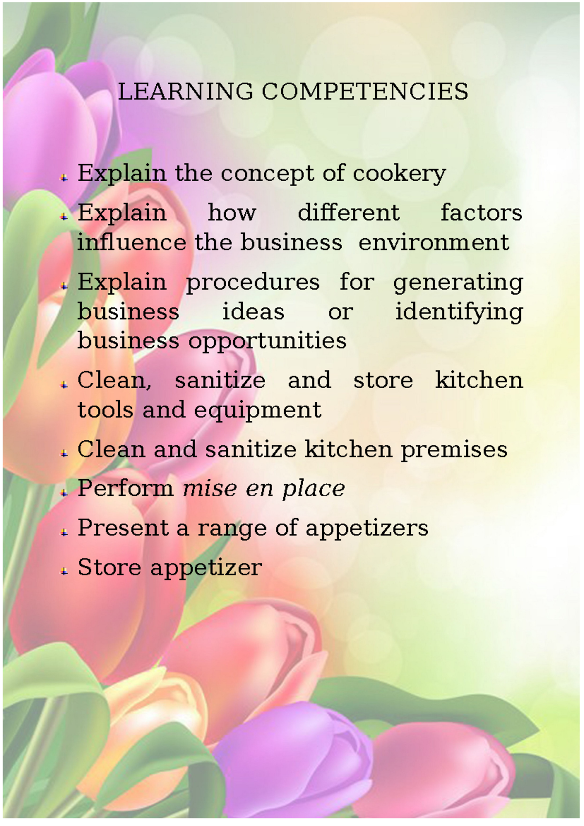 Cookery - other - LEARNING COMPETENCIES Explain the concept of cookery ...