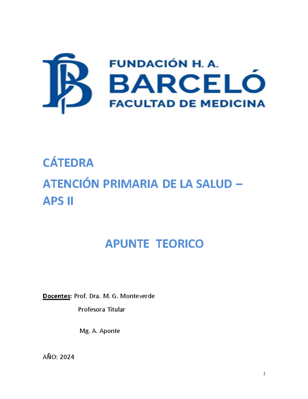 Apunte Teórico de Atención Primaria de la Salud APS II - 2024 - Studocu