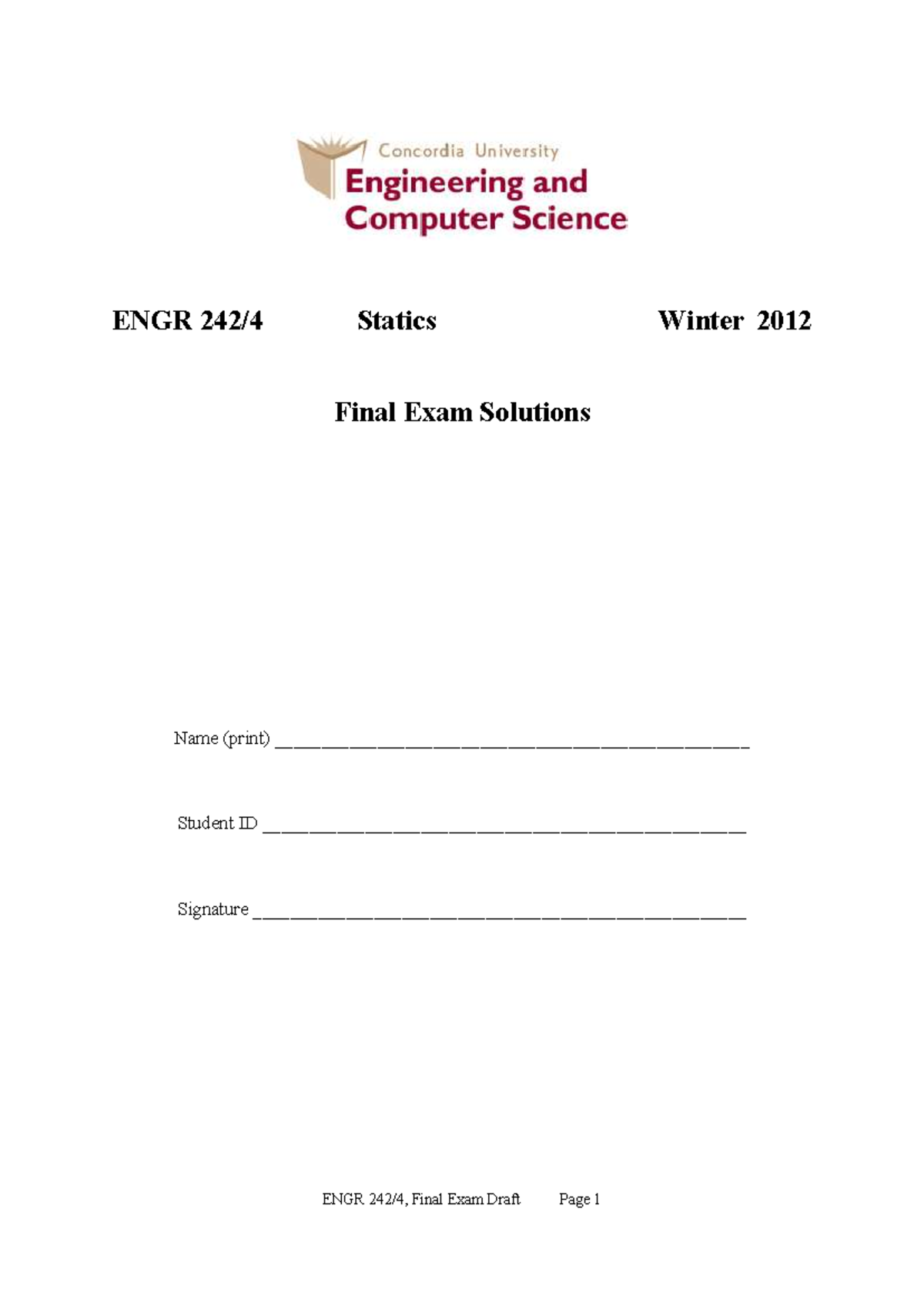 ENGR 242 Winter 2012 Final Exam Solutions and Analysis - Studocu
