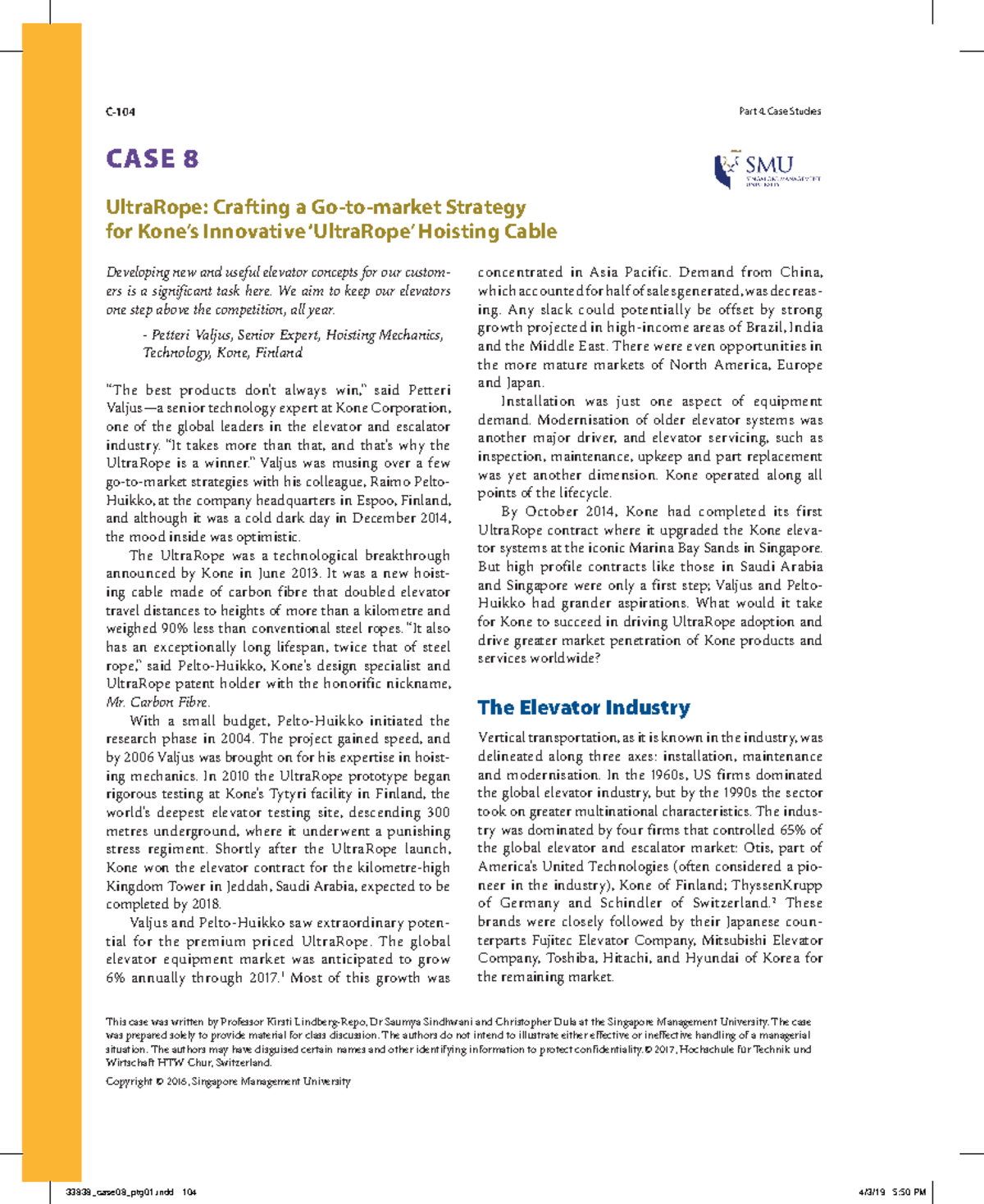 C-104 Case Study: Kone's UltraRope Go-to-market Strategy Analysis - Studocu
