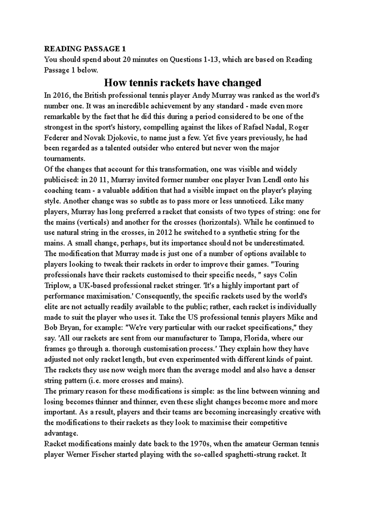 Cambridge 19 Reading Passage 1: Evolution of Tennis Racket Technology ...