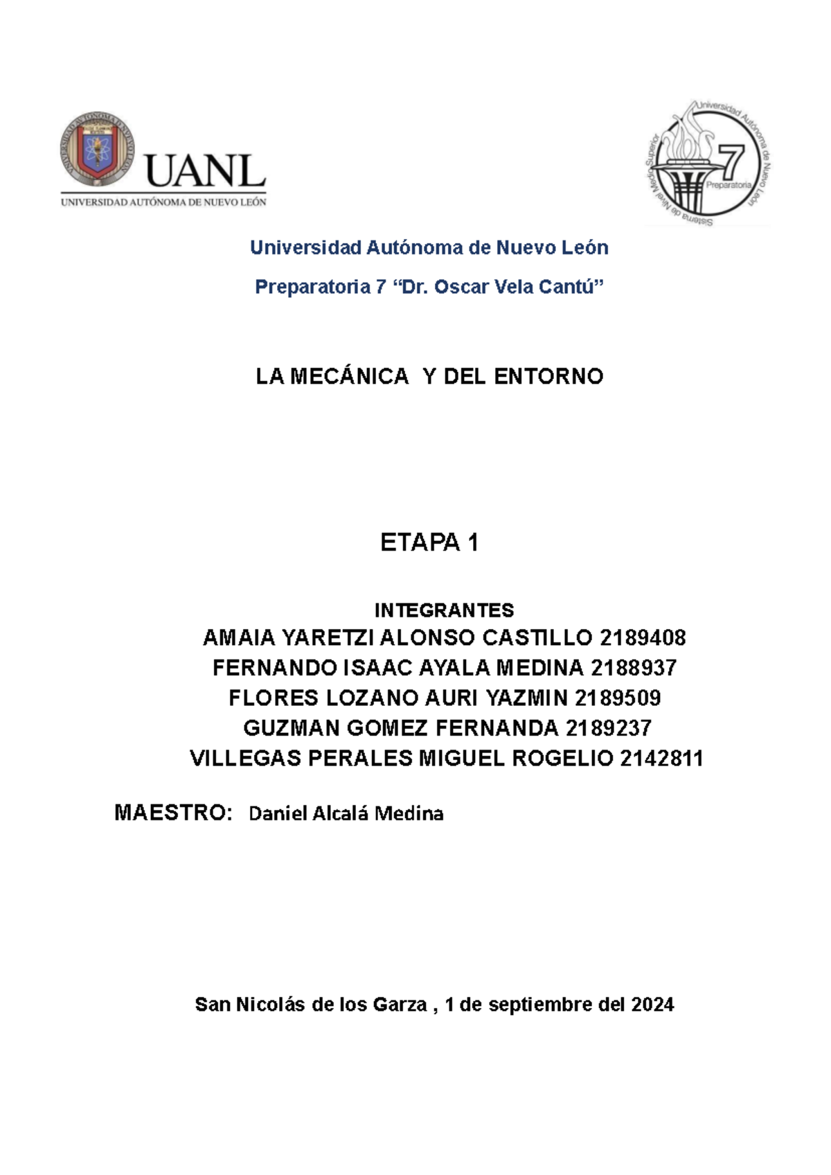Evidencia etapa 1 - Universidad Autónoma de Nuevo León Preparatoria 7 ...