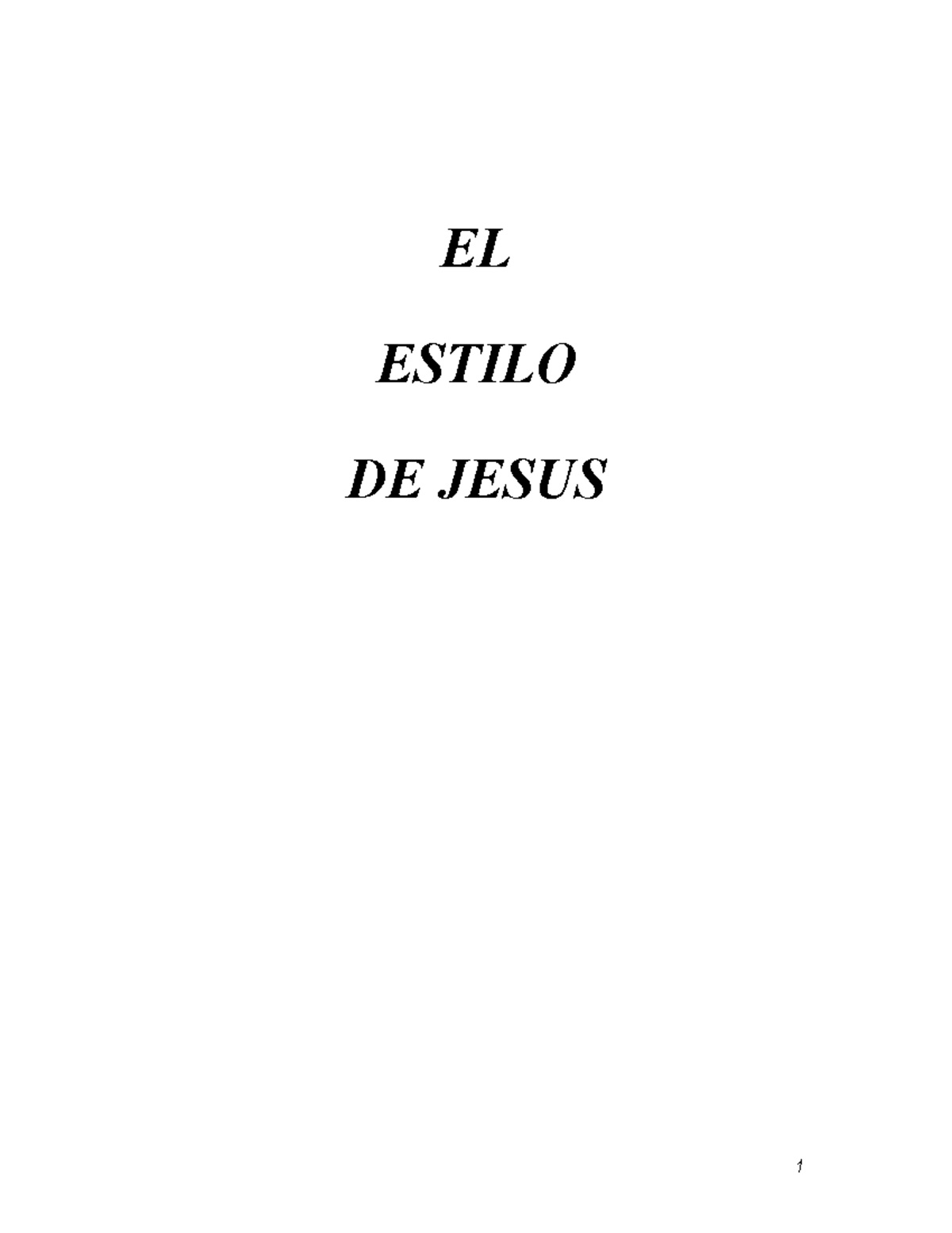 Es 60001 Jesus Style El Estilo De Jesus Gayle Erwin - EL ESTILO DE ...
