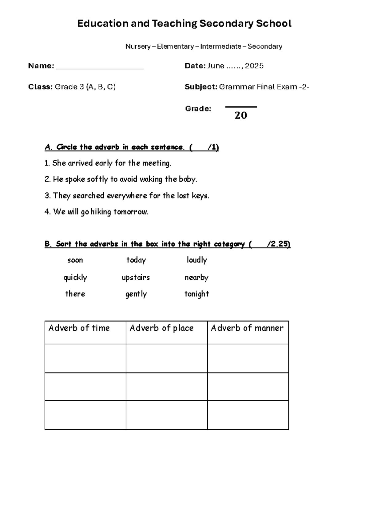 Grade 3 Grammar Final Exam (June 2025) - Adverbs and Comparatives - Studocu