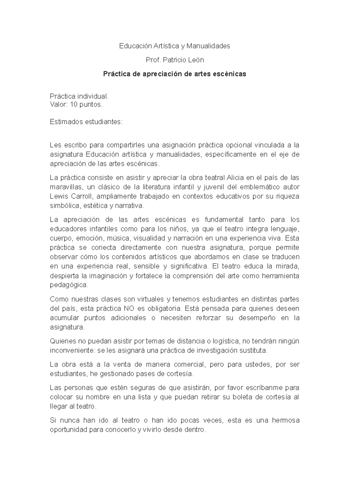 Práctica de Apreciación de Artes Escénicas - Educación Artística W09 ...