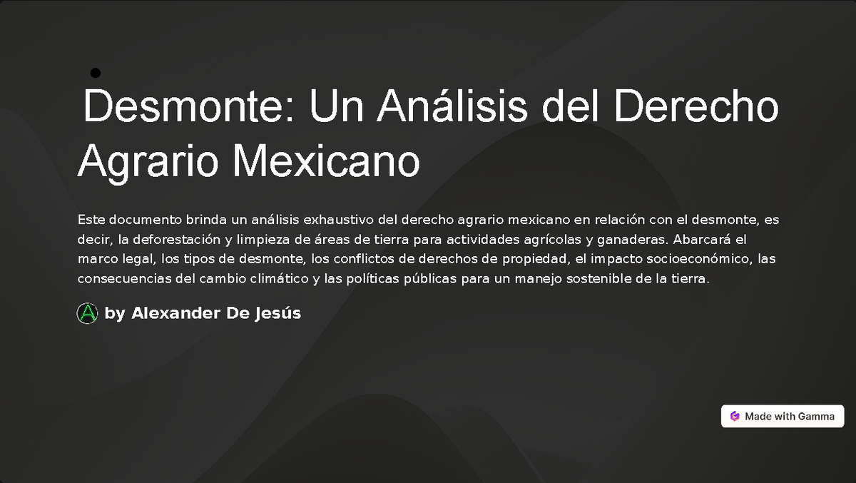 Desmonte-Un-Analisis-del-Derecho-Agrario-Mexicano - Desmonte: Un