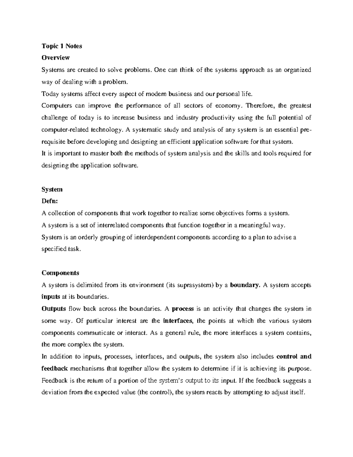 Topic 1 Notes - Topic 1 Notes Overview Systems are created to solve ...