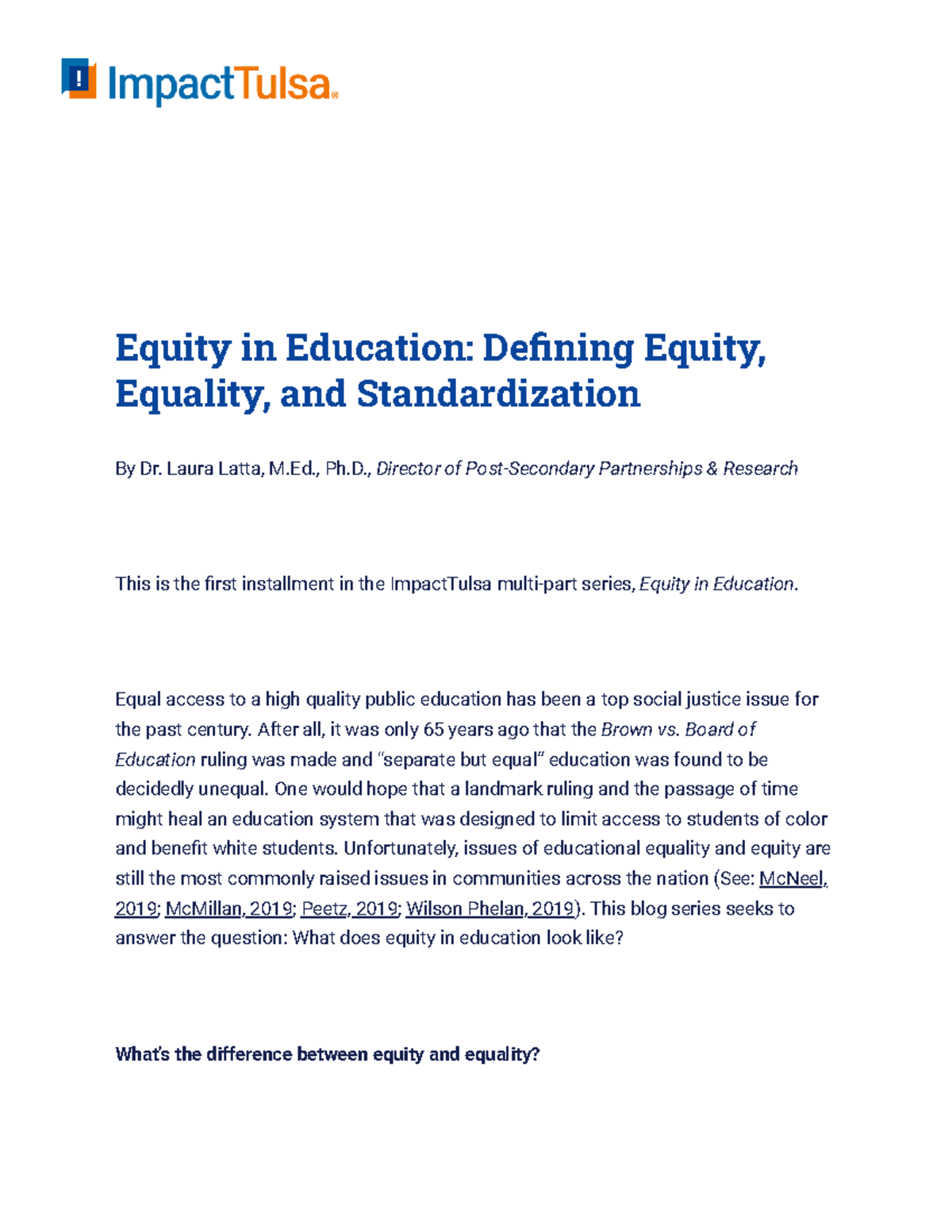 Equity in Education Defining Equity, Equality, and Standardization ...