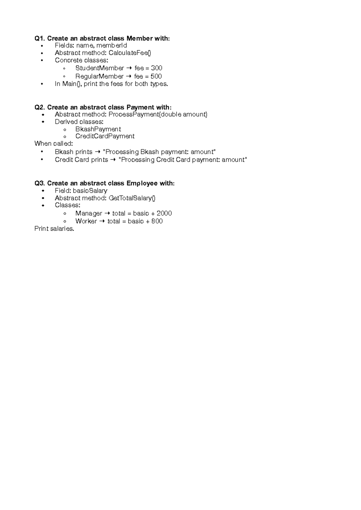 OOP2 L6 - none - Q1. Create an abstract class Member with: - Fields ...