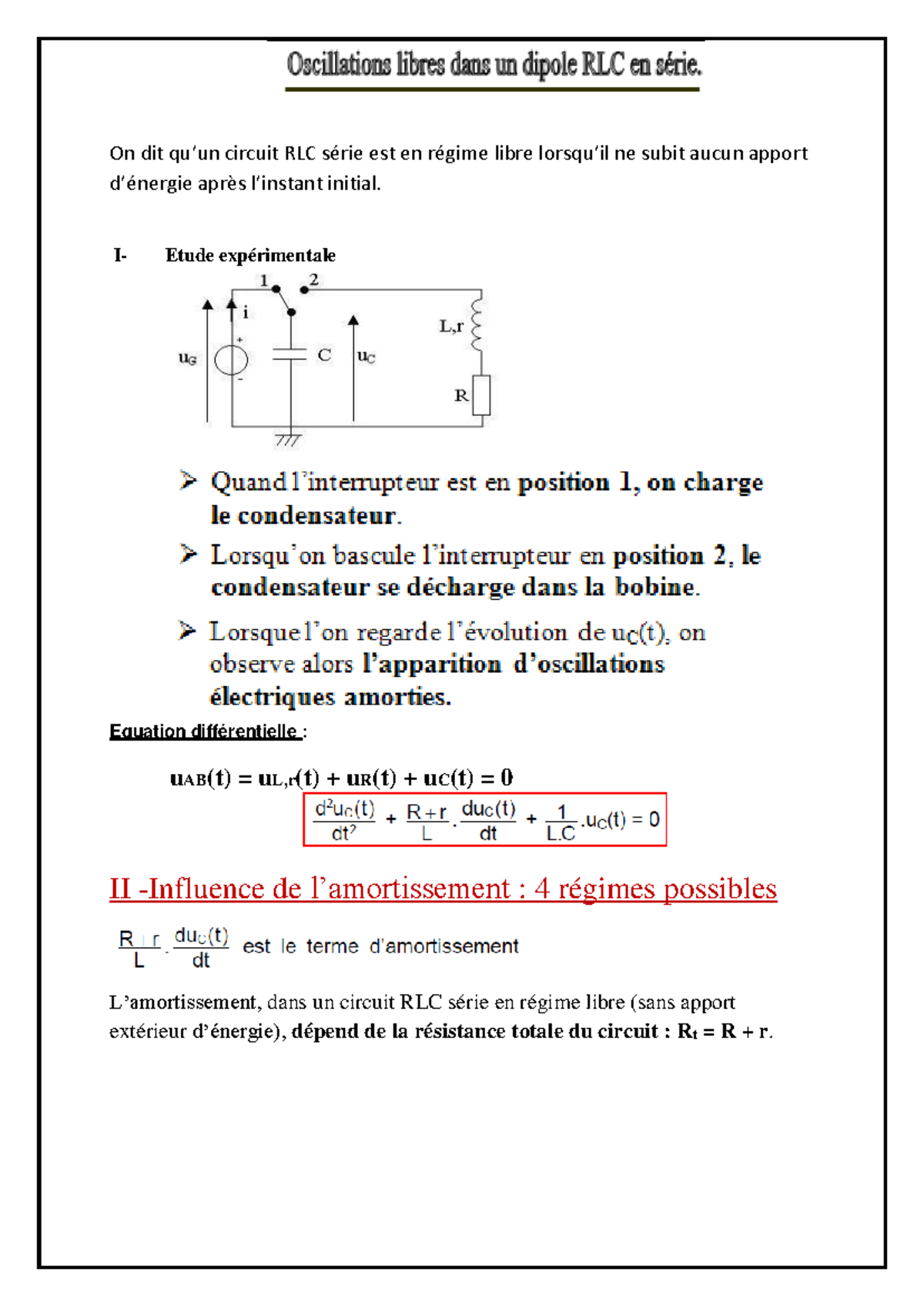 Cours 2: Oscillation Libre dans un Circuit RLC Série en Régime Libres ...