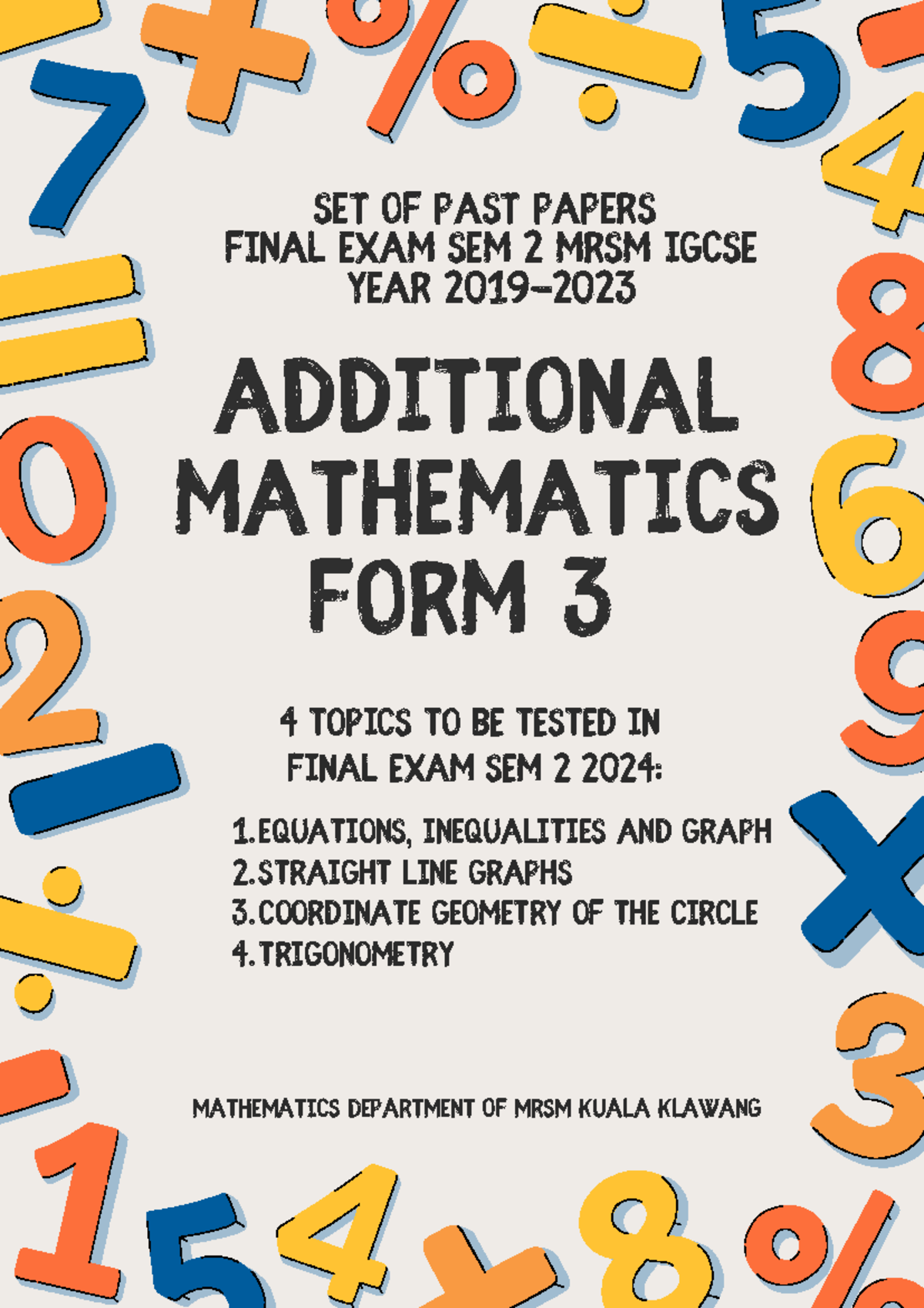 Compilation 0606 F3 Final SEM2 (2019-2023) - additional mathematics ...