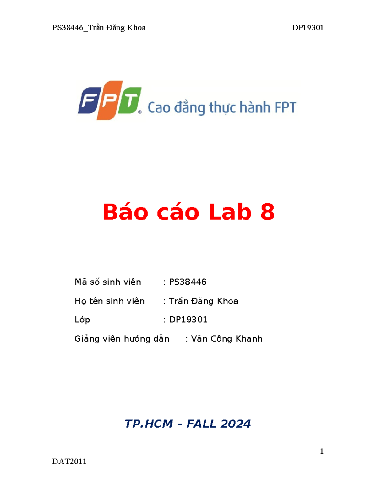 lab8 nè mấy ní ơi - Báo cáo Lab 8 Mã số sinh viên : PS Họ tên sinh viên ...