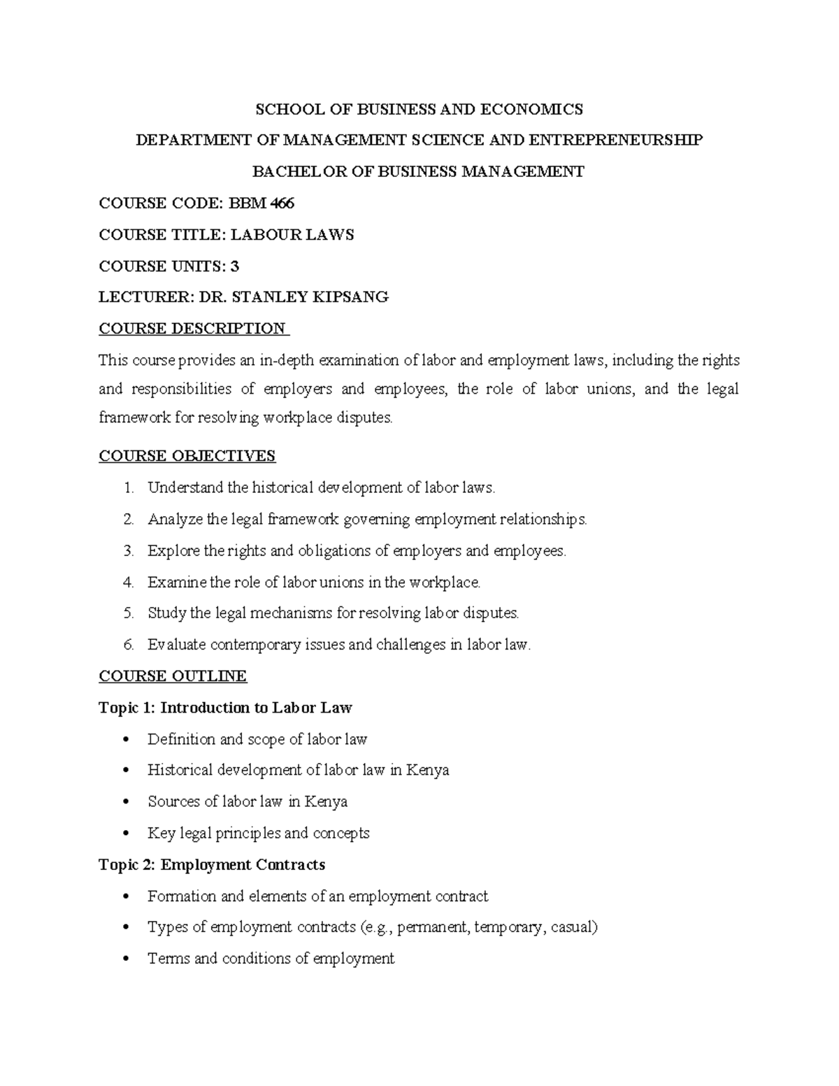 BBM 466 Labour Laws Course Outline and Objectives Overview - Studocu
