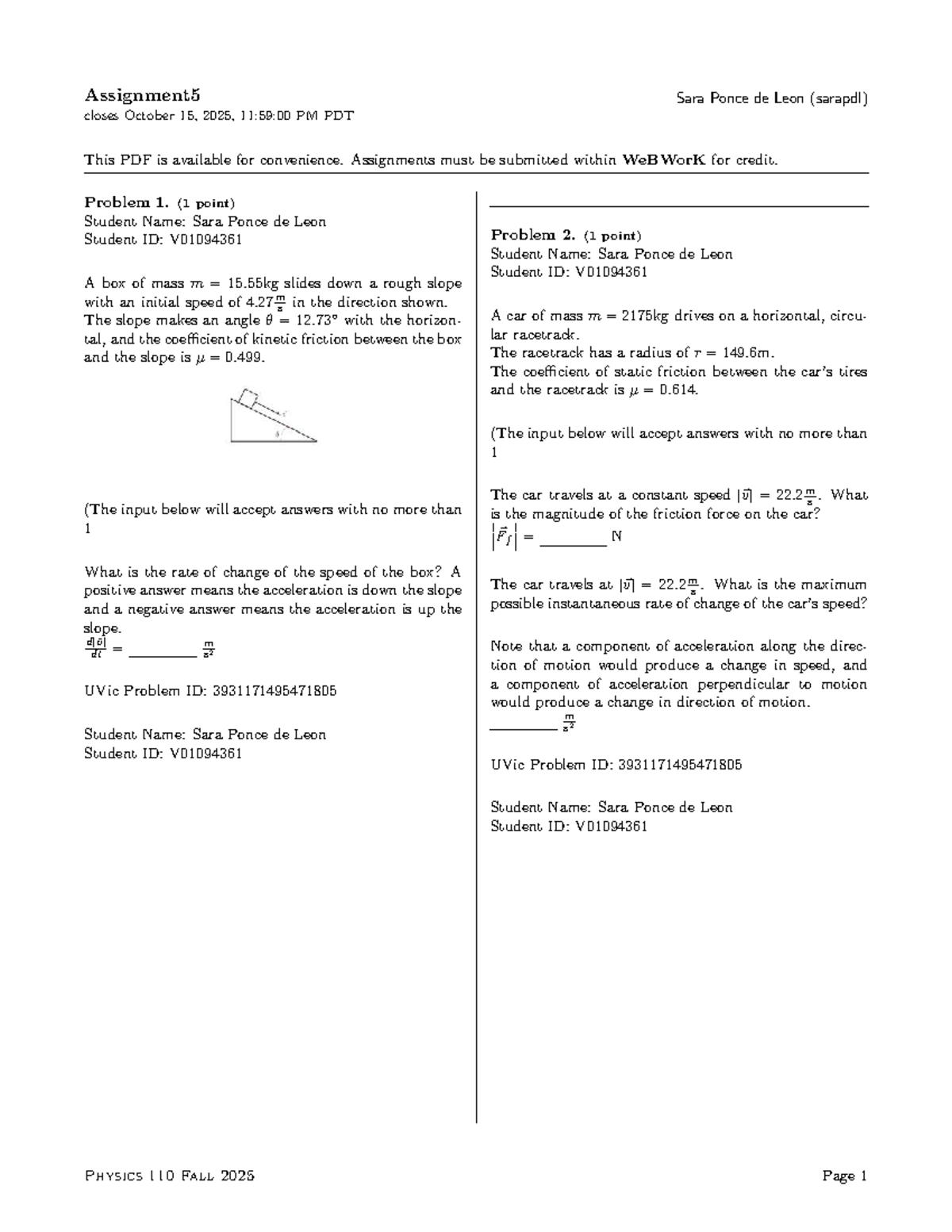 P110-202509 - Physics 110 Fall 2025 Homework Questions - Studocu
