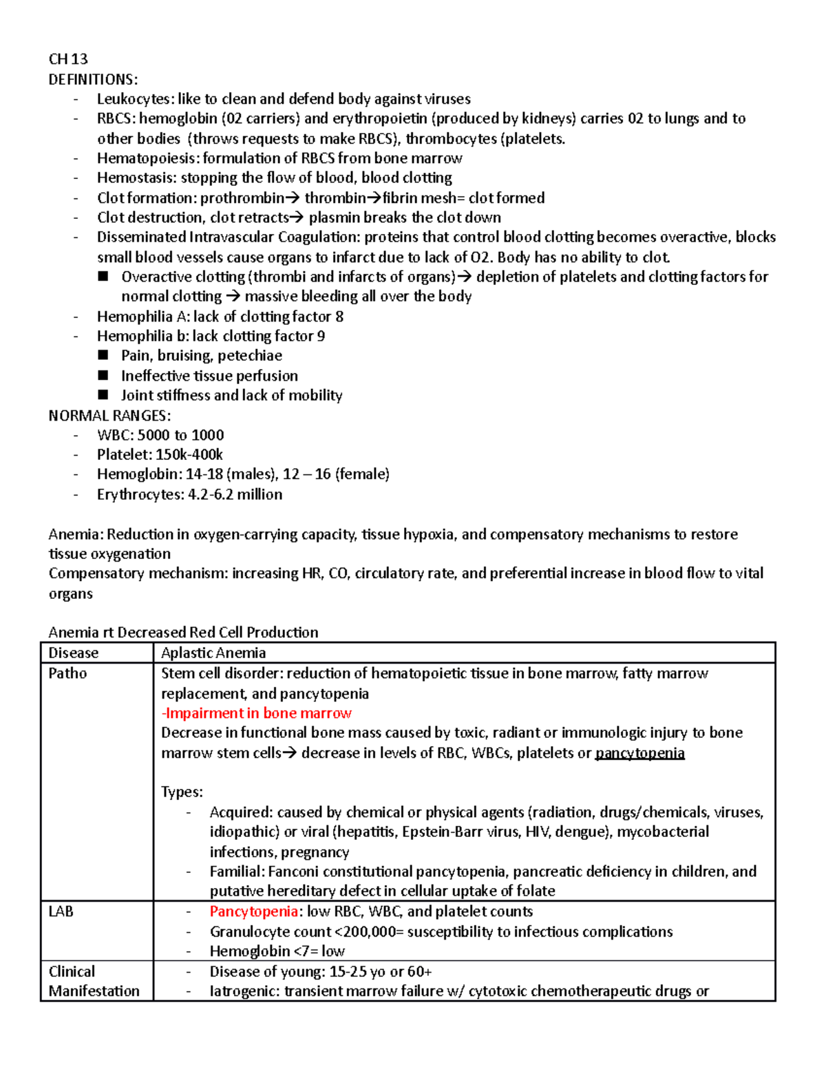 CH 13 - Book notes for ch 13 - CH 13 DEFINITIONS: Leukocytes: like to ...