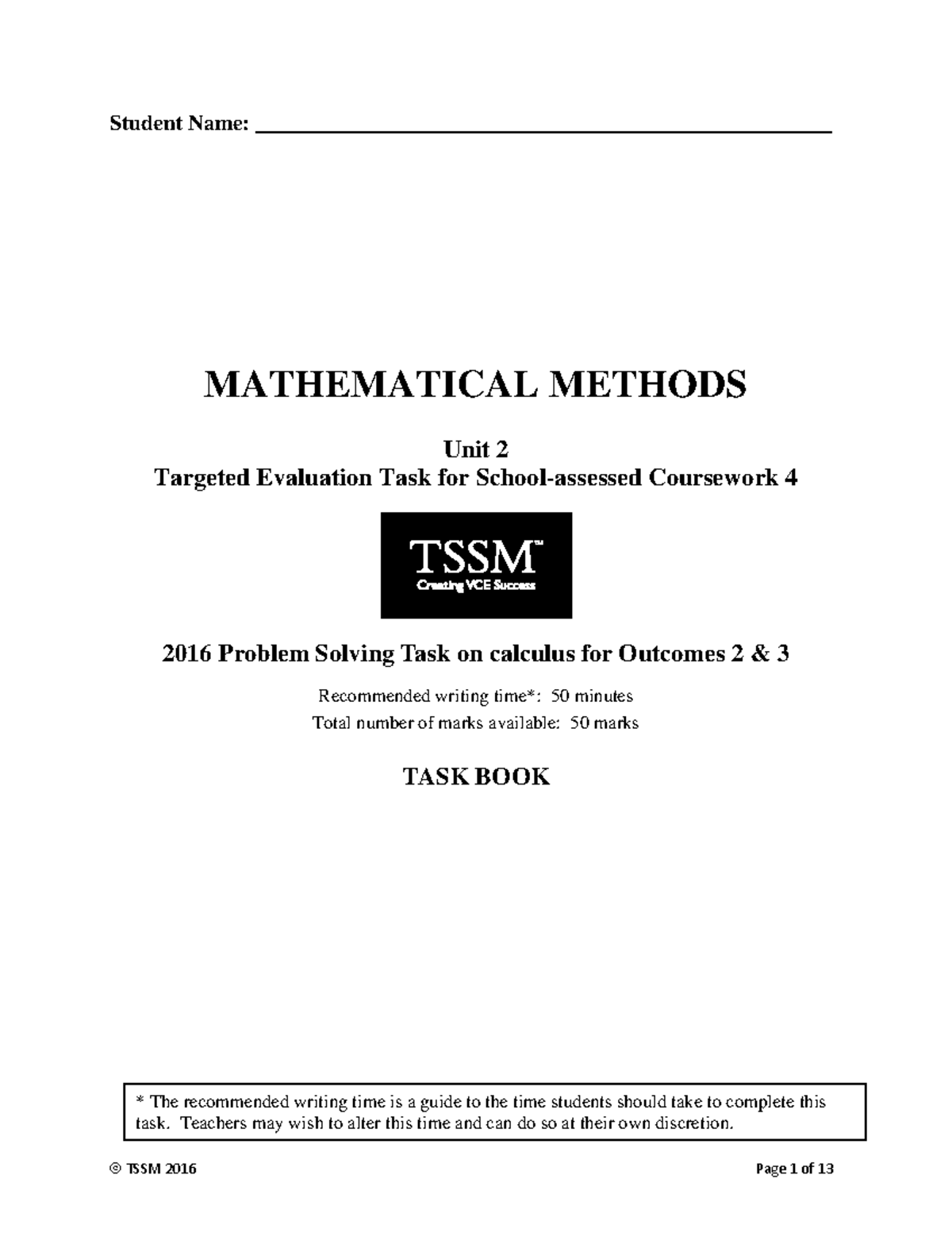 Mathematical Methods (2016) Unit 2 Calculus Practice SAC - Studocu