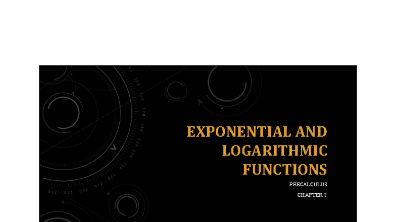 Precalculus 03: Exponential and Logarithmic Functions Overview - Studocu