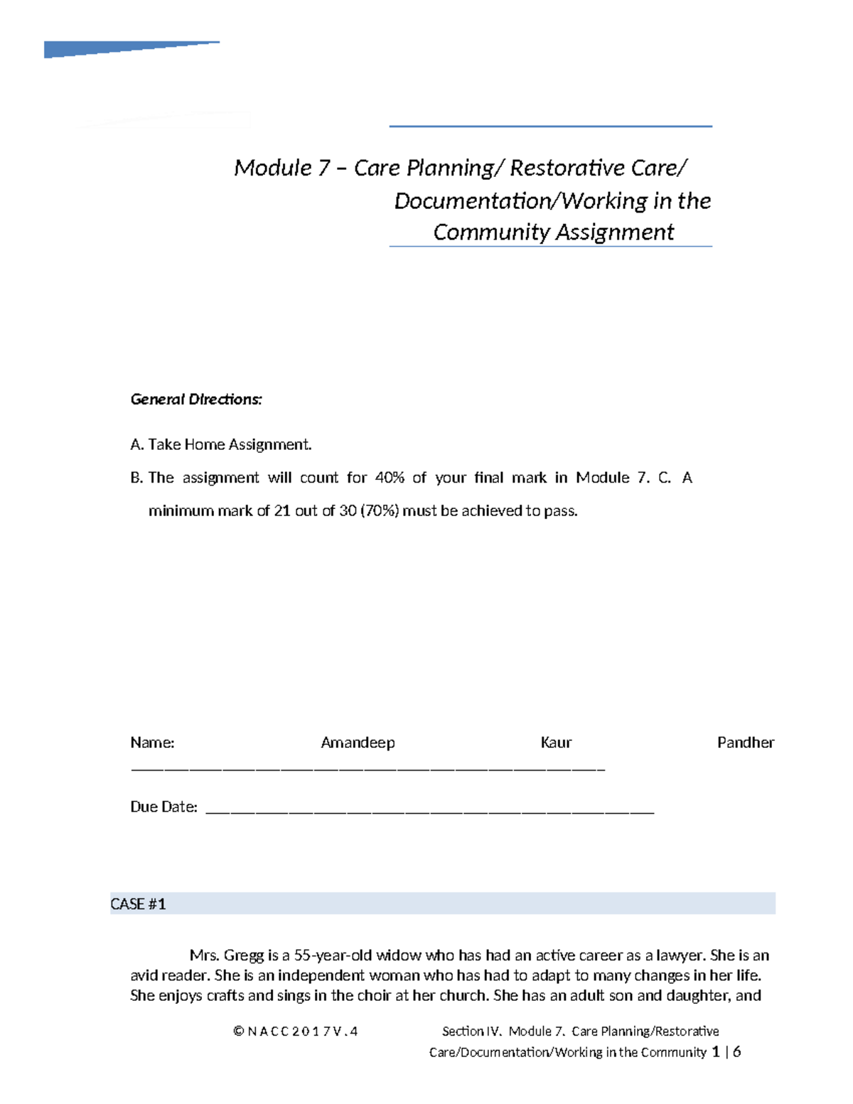 Module 7 Care Planning Assignment: Supporting Mrs. Gregg's Recovery ...