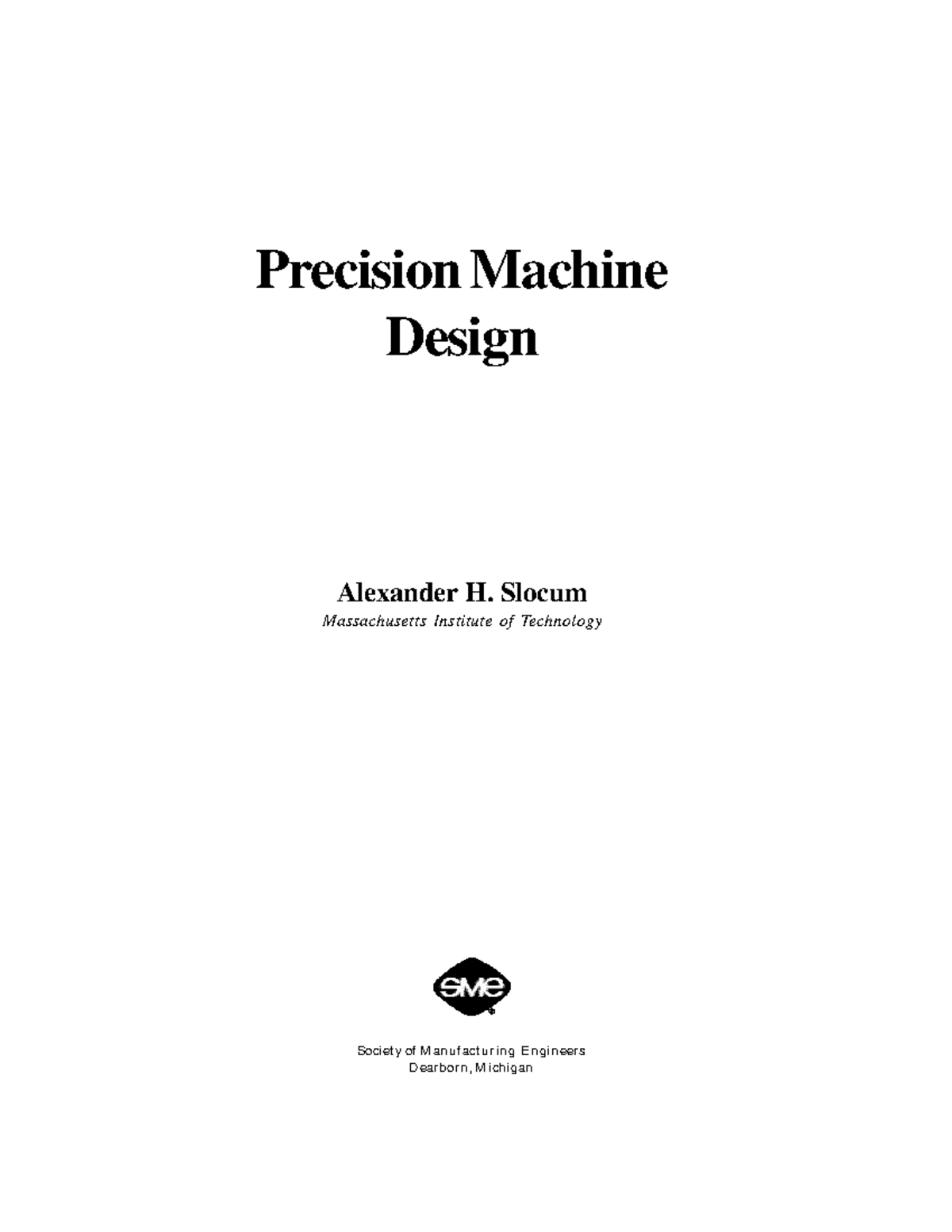 Precision Machine Design: Table of Contents Overview - Studocu