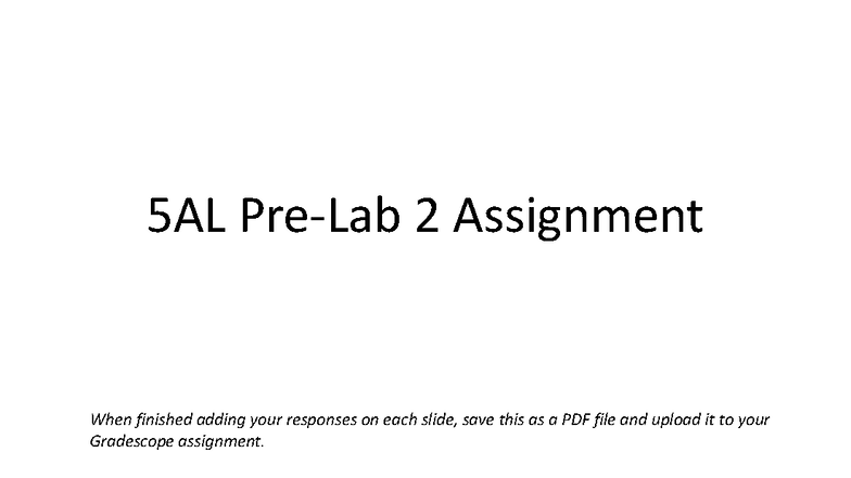 5AL 2 Pre-Lab Assignment F25 - Physics 5A Analysis and Solutions - Studocu