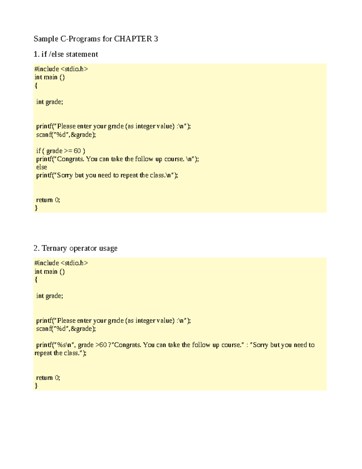 Sample C-Programs for Chapter 3 - Sample C-Programs for CHAPTER 3 1. if ...